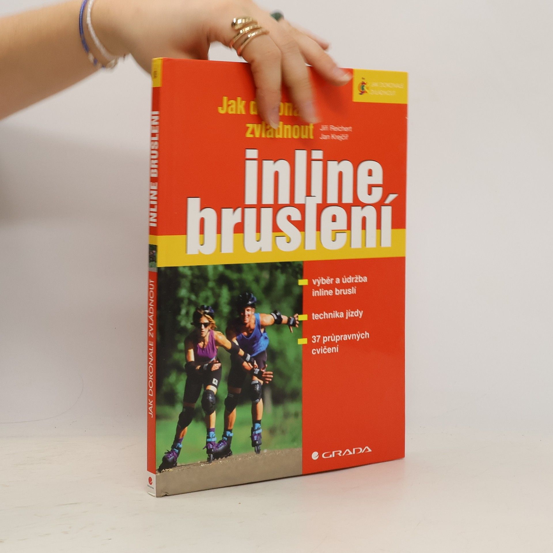 Jiří Reichert Jak dokonale zvládnout inline bruslení