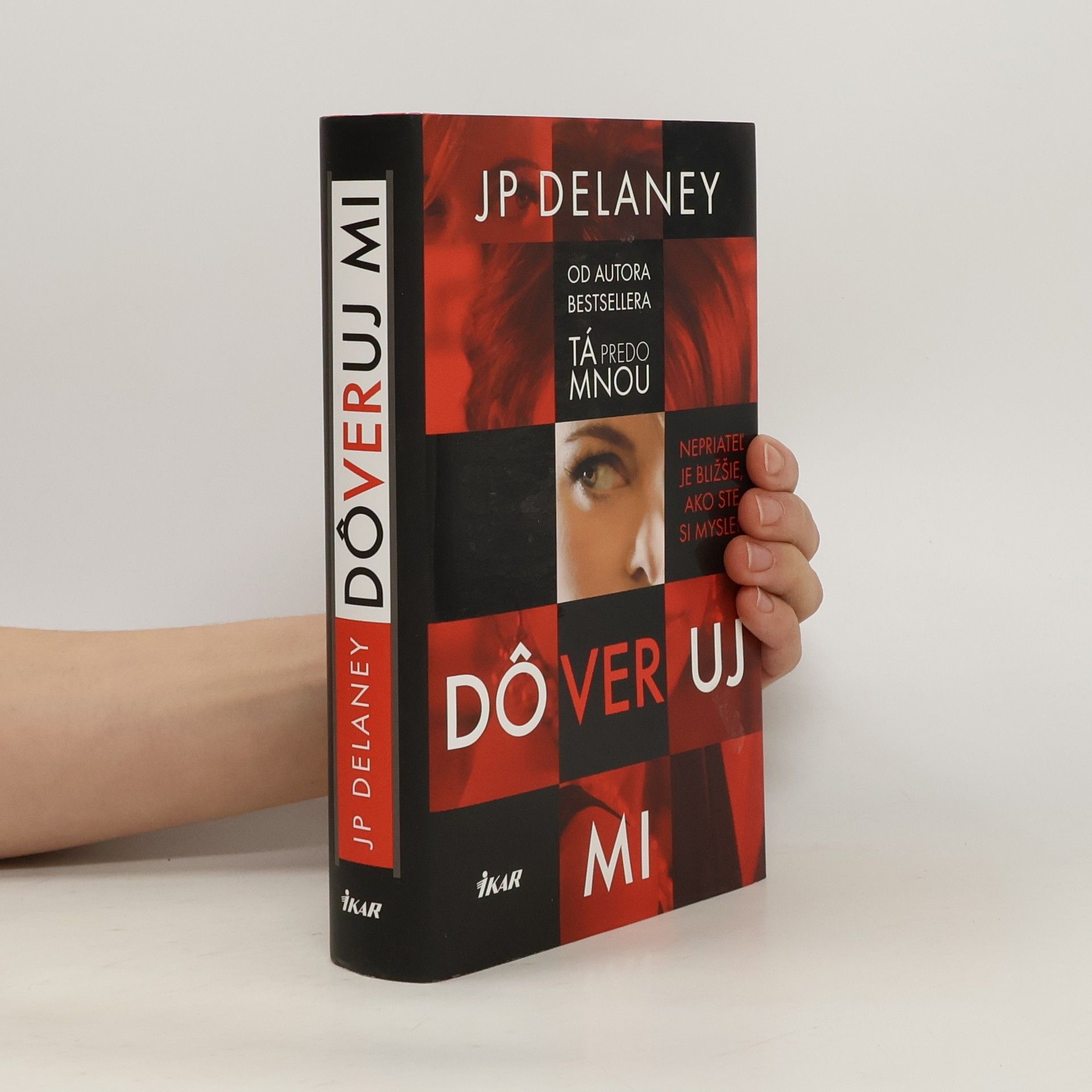 J. P. Delaney Dôveruj mi