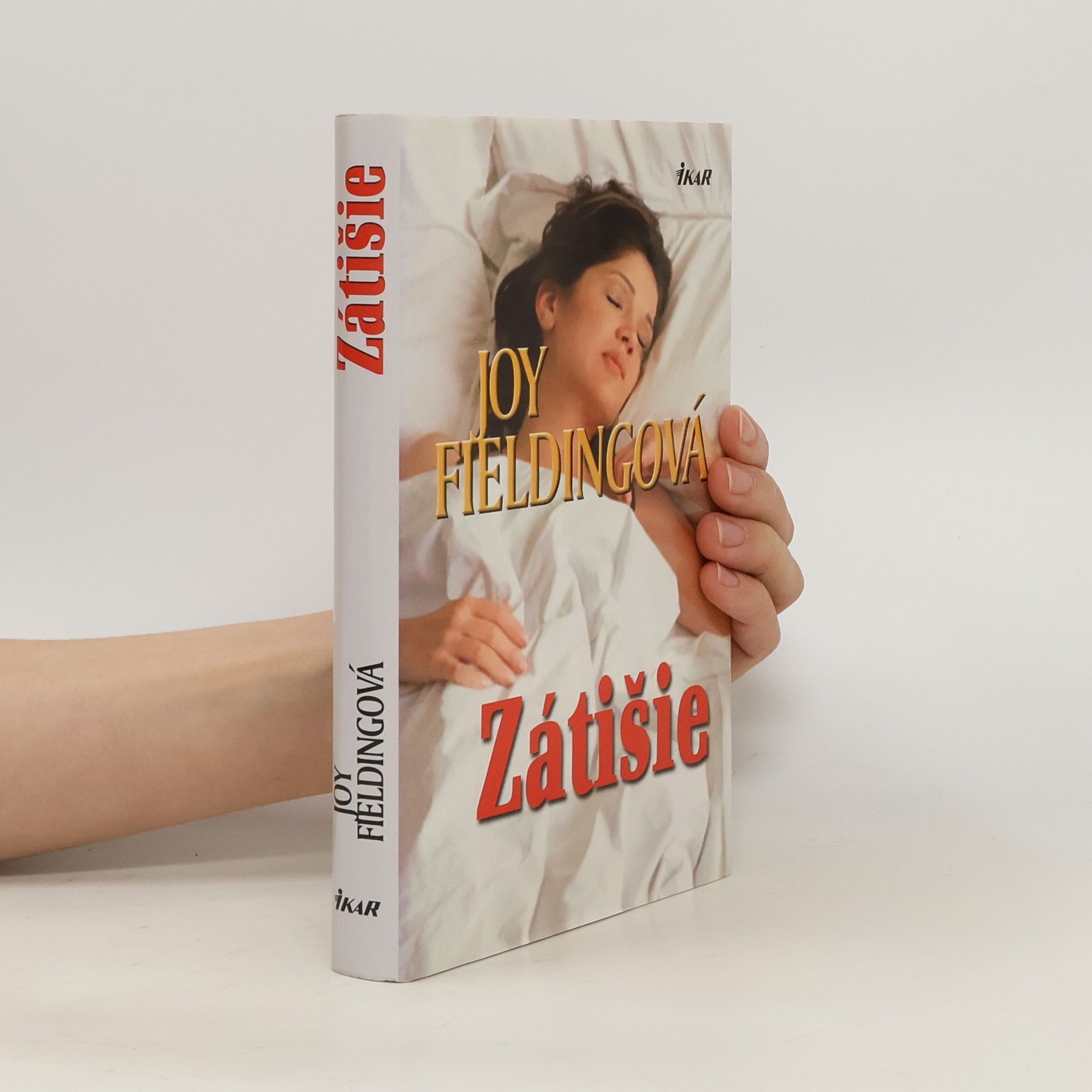 Joy Fielding Zátišie