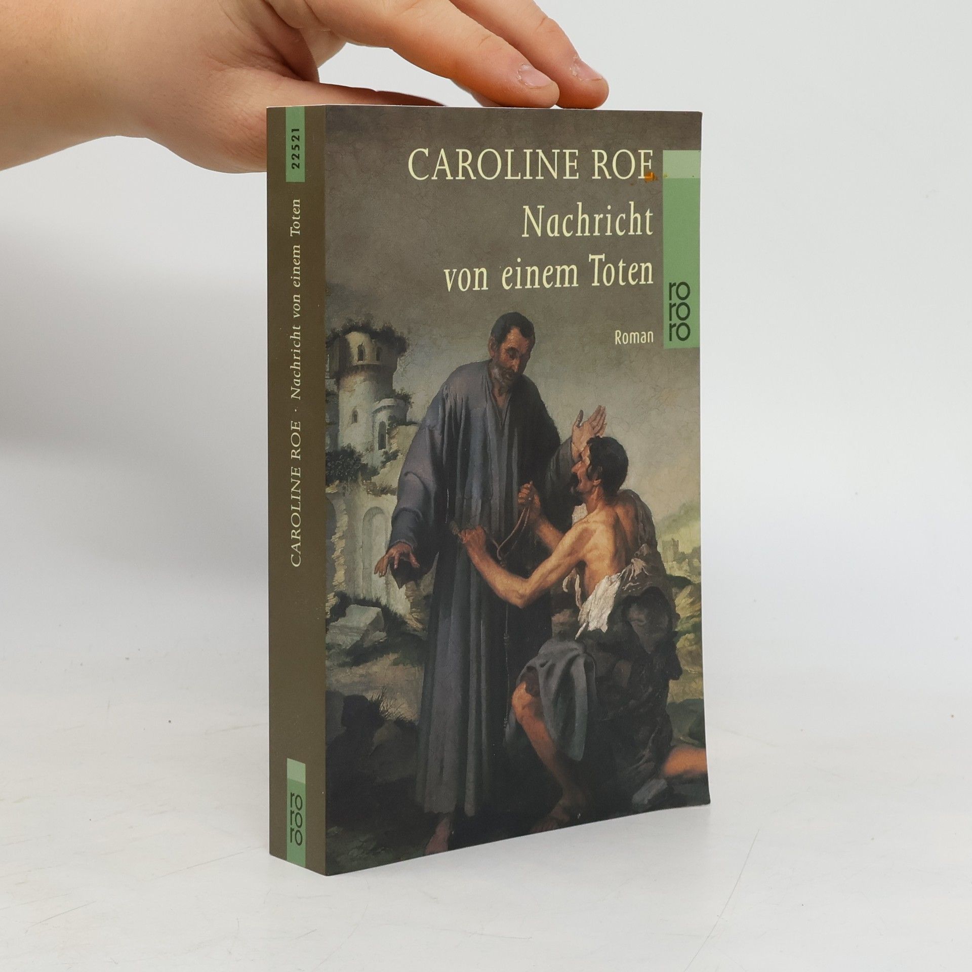 Caroline Roe Nachricht von einem Toten