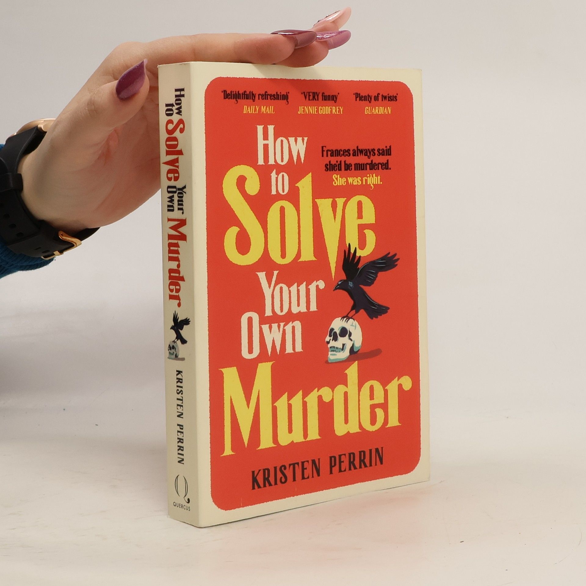Kristen Perrin How To Solve Your Own Murder