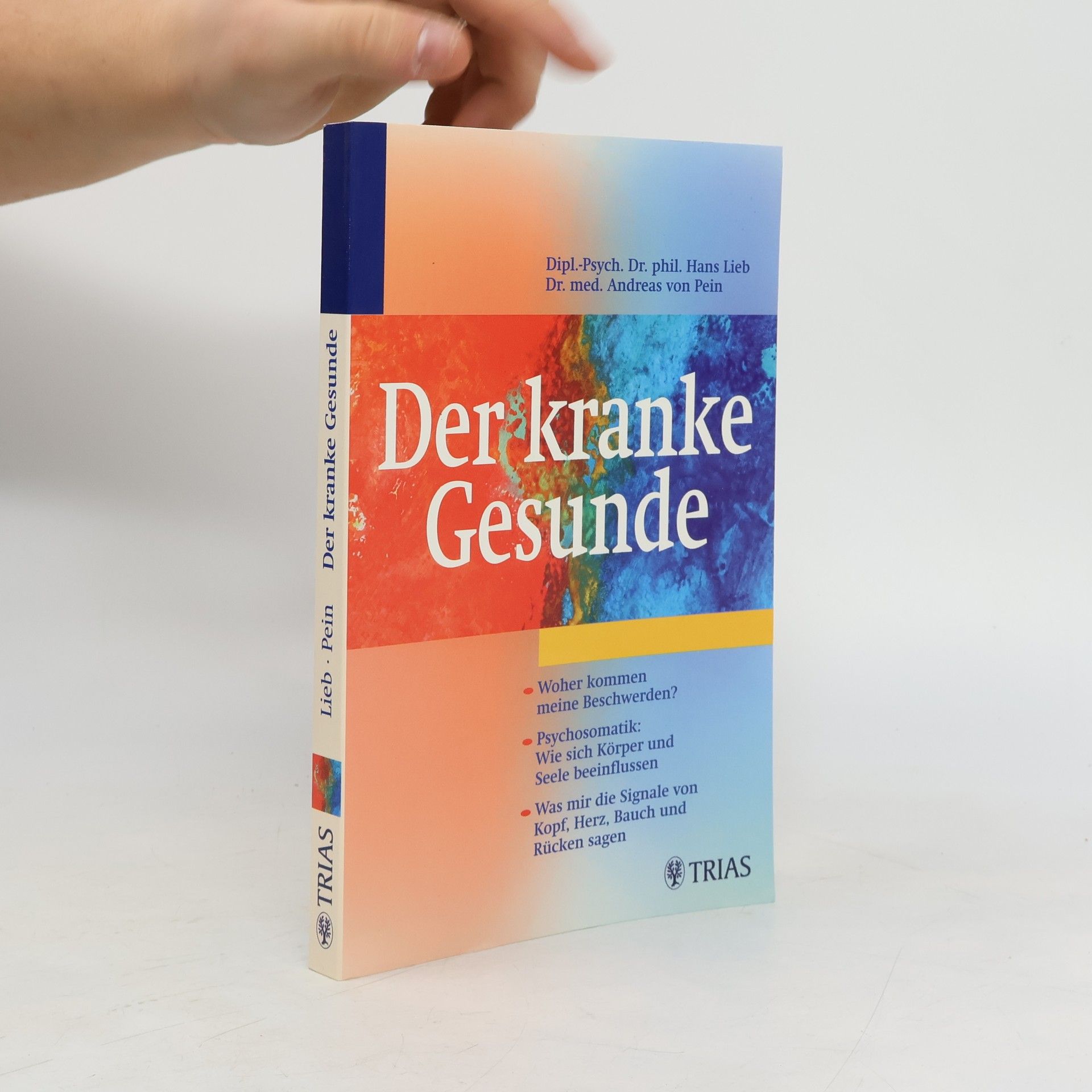 Hans Lieb Der kranke Gesunde