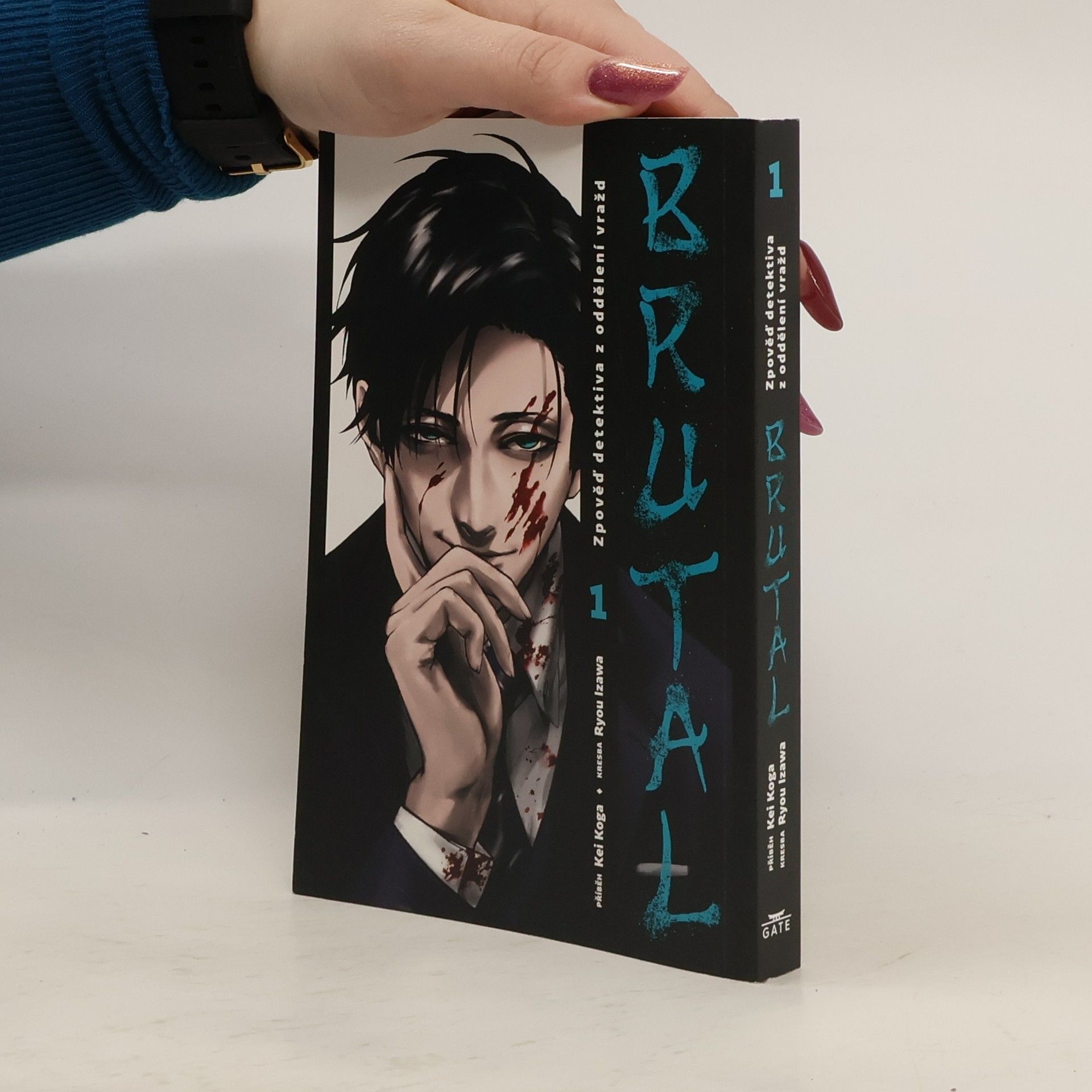 Brutal : zpověď detektiva z oddělení vražd. 1