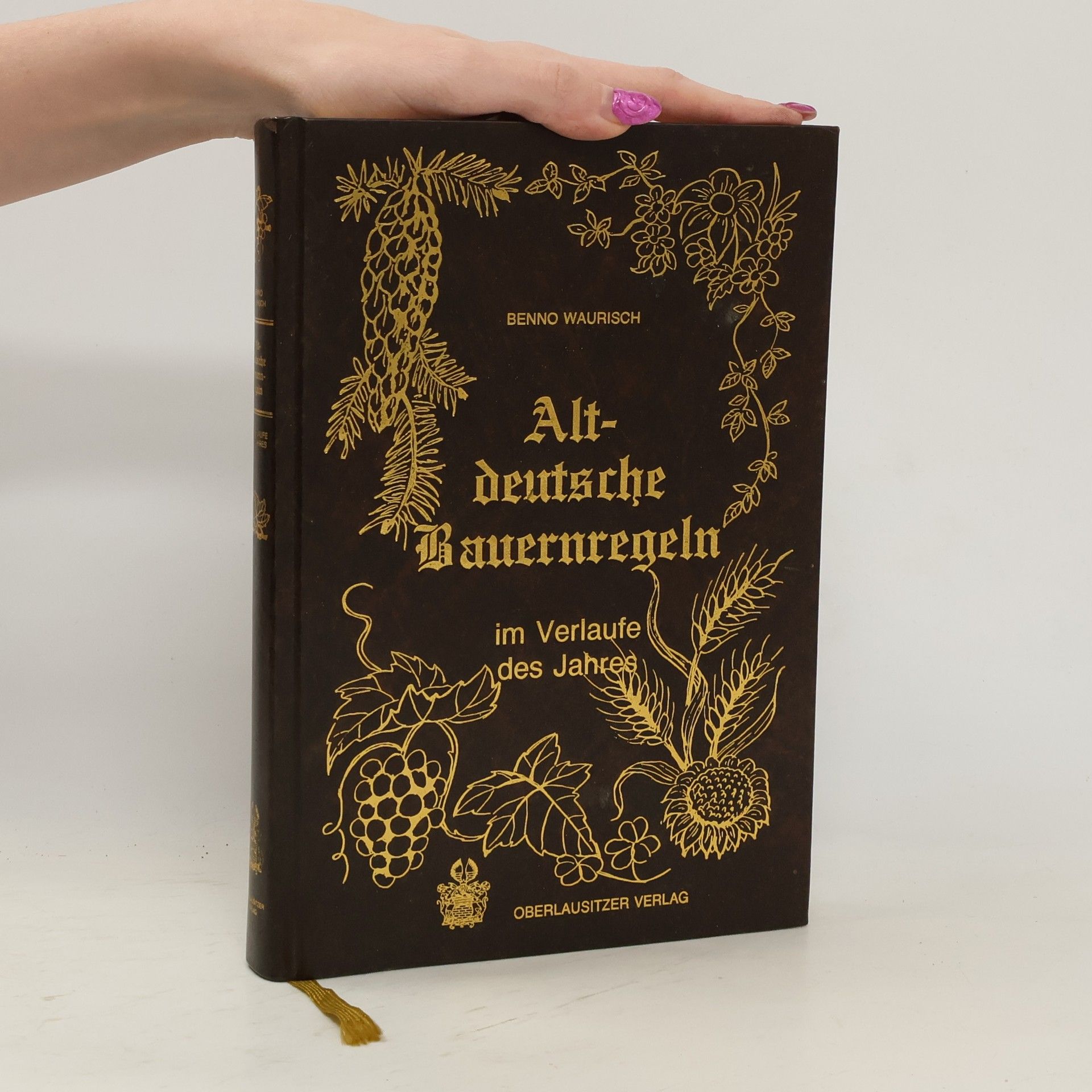 Benno Waurisch Altdeutsche Bauernregeln im Verlaufe des Jahres