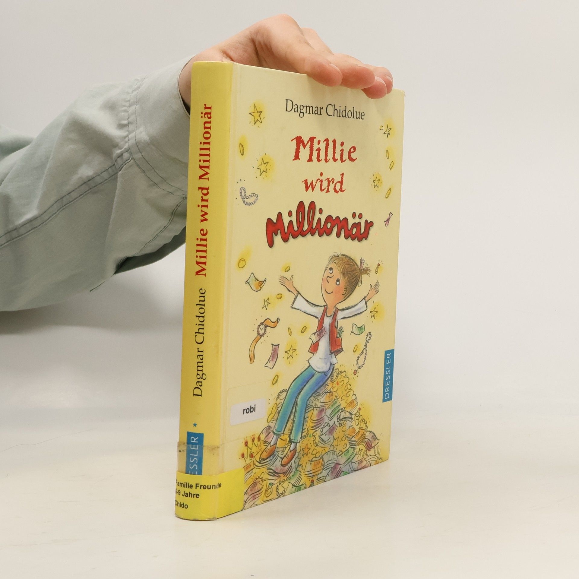 Dagmar Chidolue Millie wird Millionär