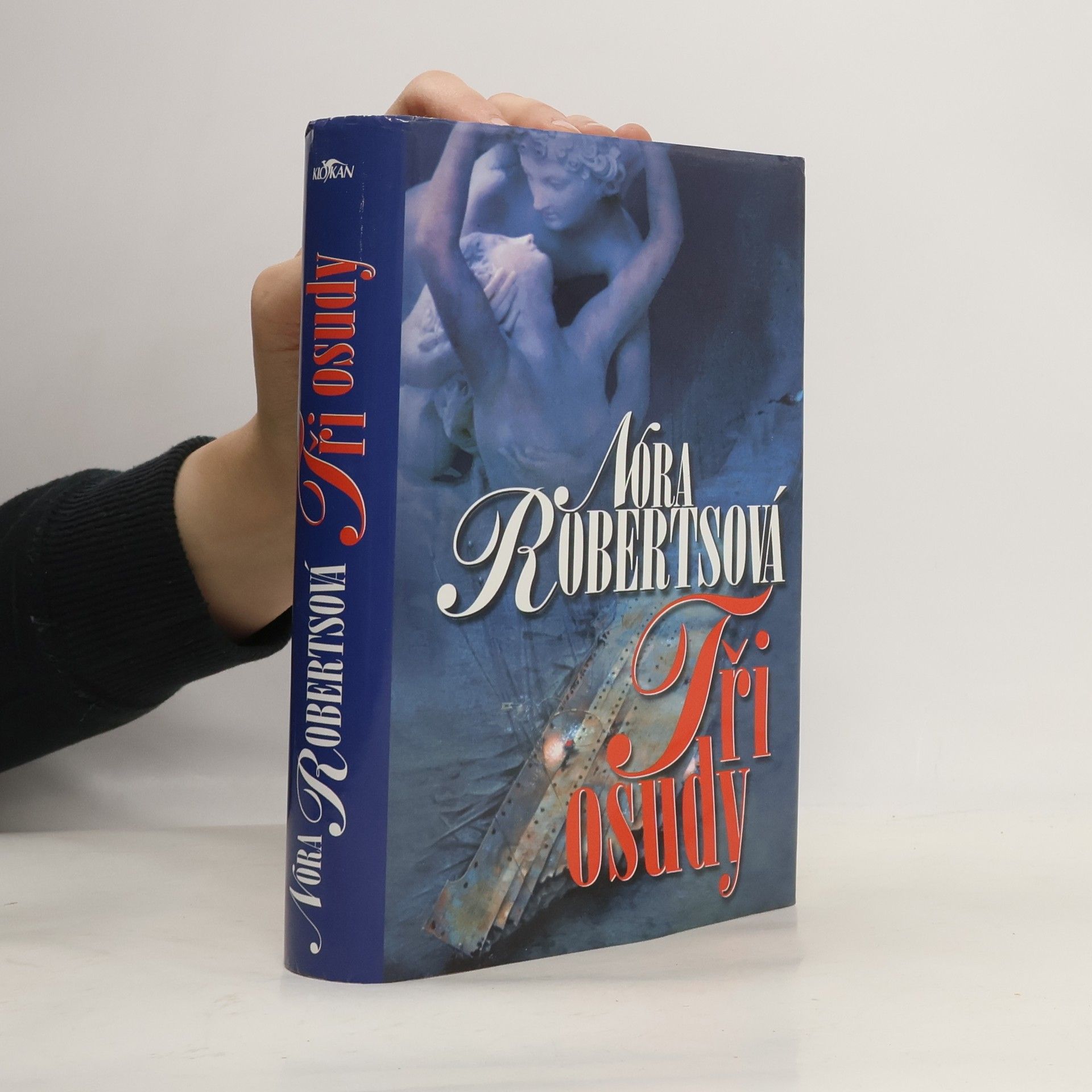 Nora Roberts Tři osudy