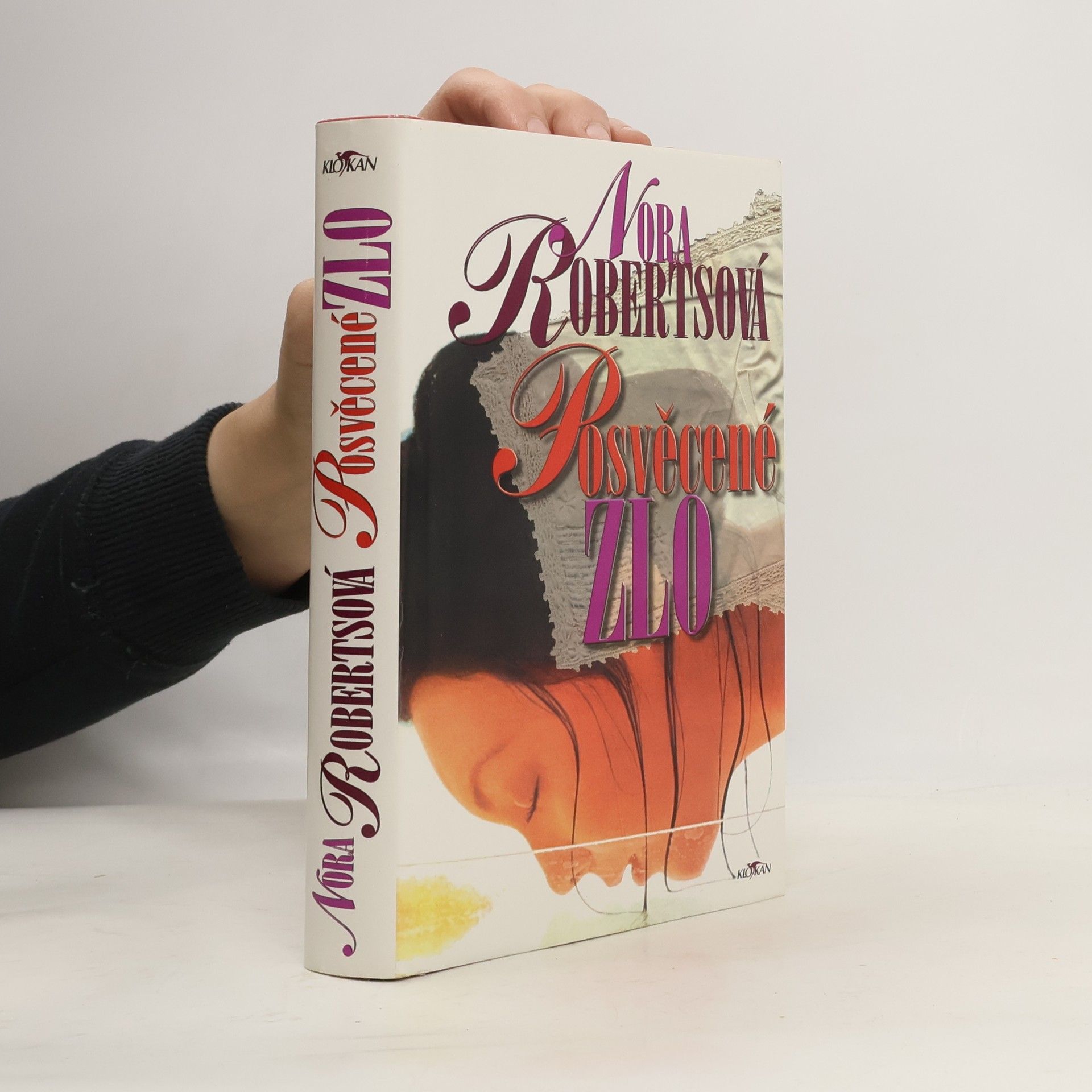 Nora Roberts Posvěcené zlo