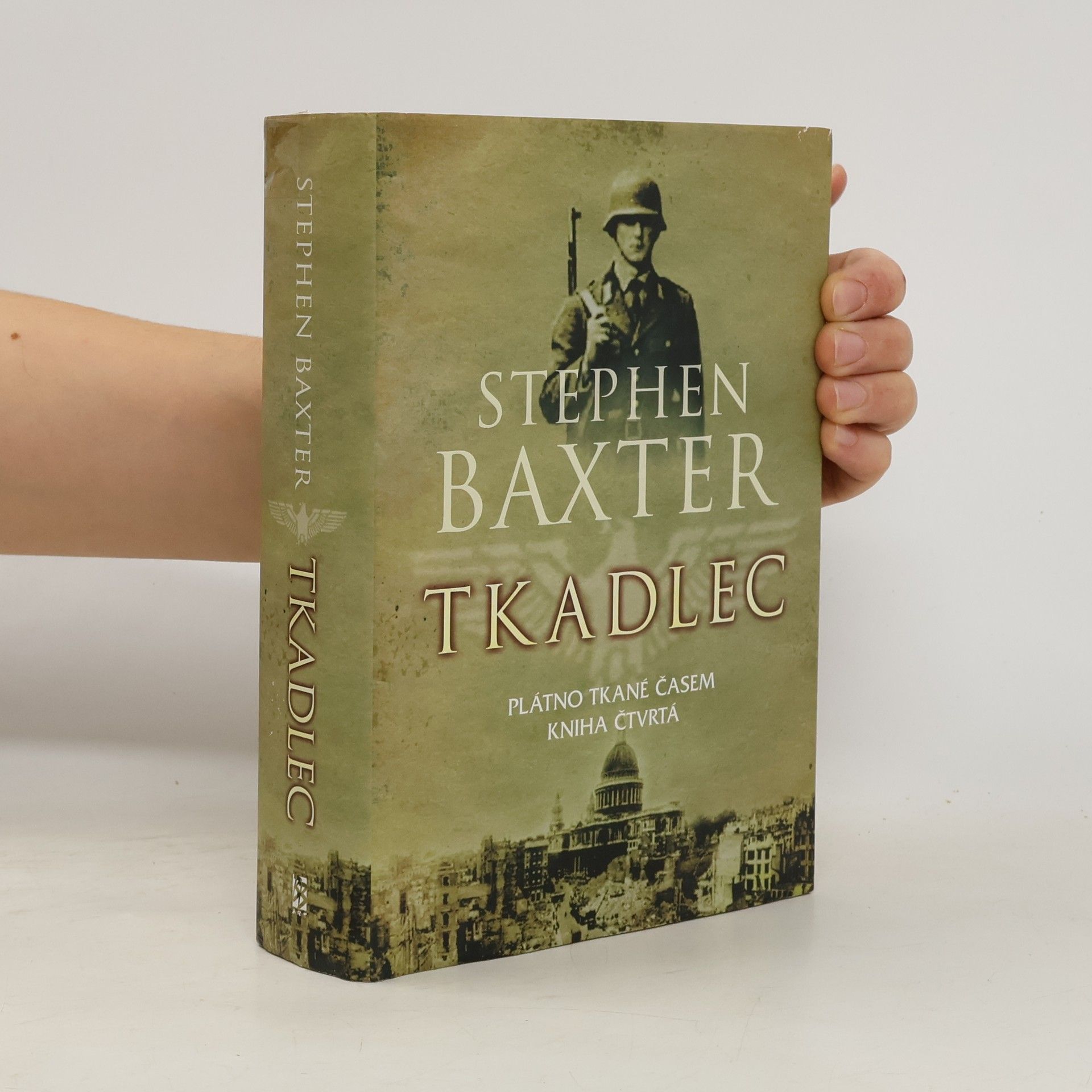 Stephen Baxter Tkadlec. Plátno tkané časem 4