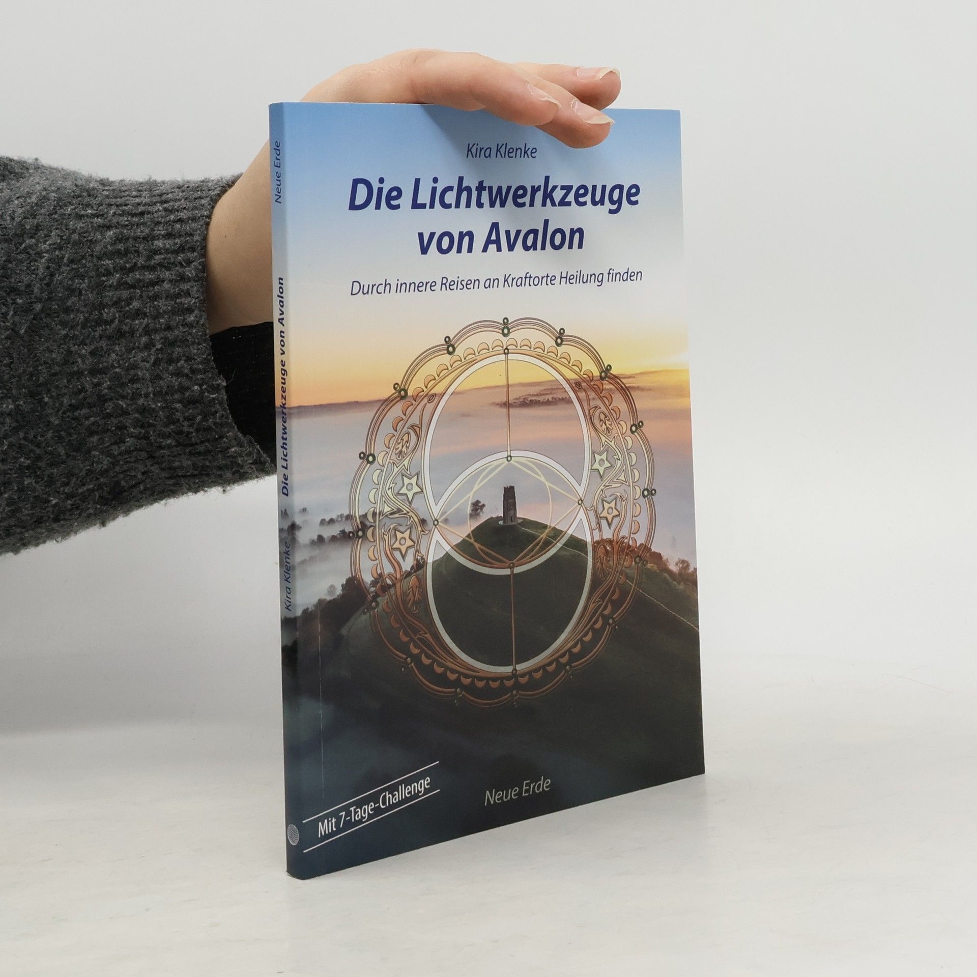 Kira Klenke Die Lichtwerkzeuge von Avalon