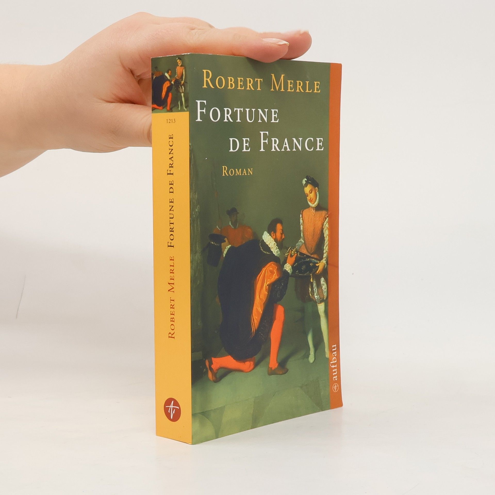 Robert Merle Fortune de France