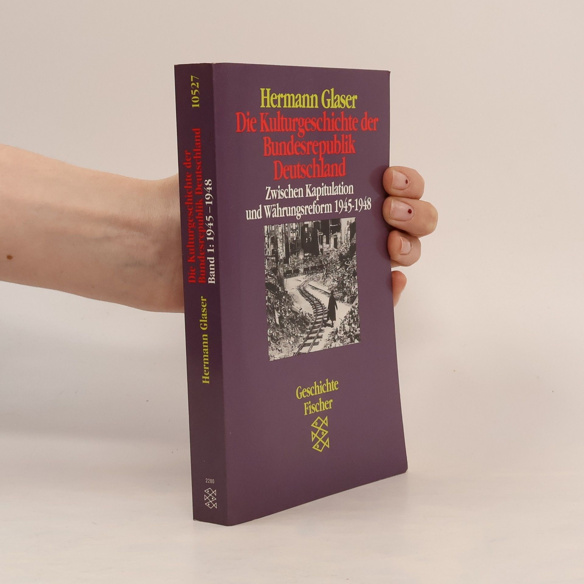 Hermann Glaser Die Kulturgeschichte der Bundesrepublik Deutschland