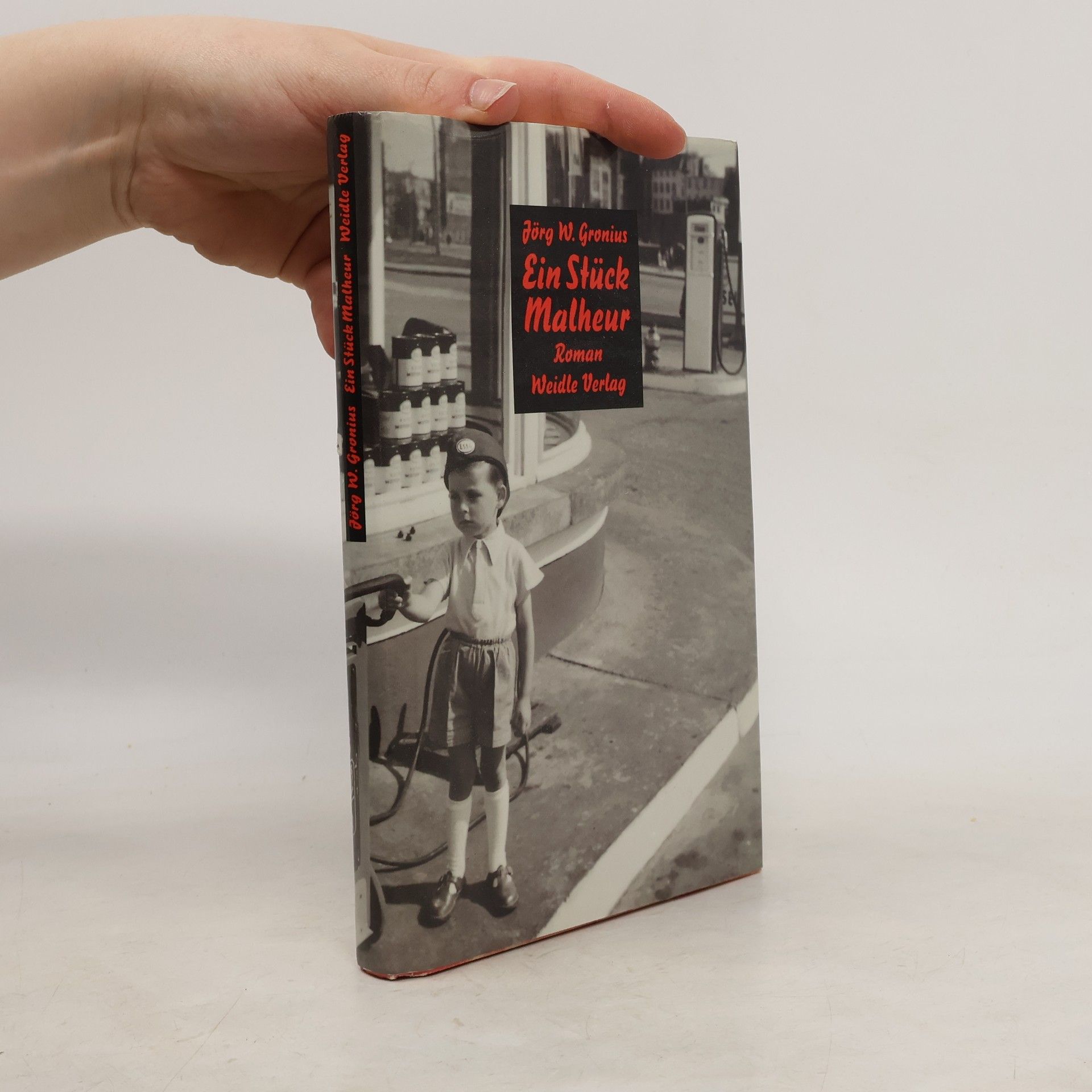 Jörg W. Gronius Ein Stück Malheur