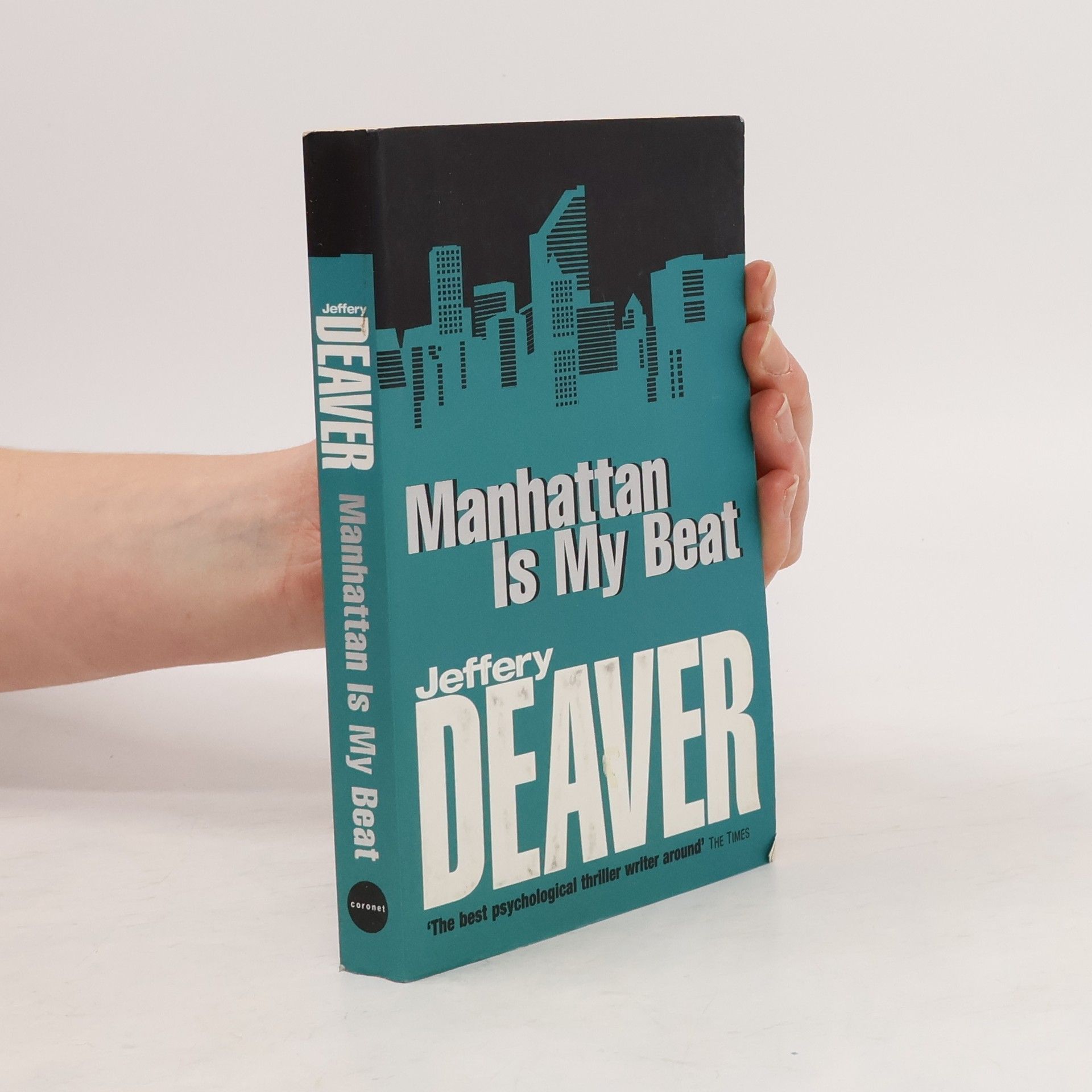 Jeffery Deaver Manhattan is my beat