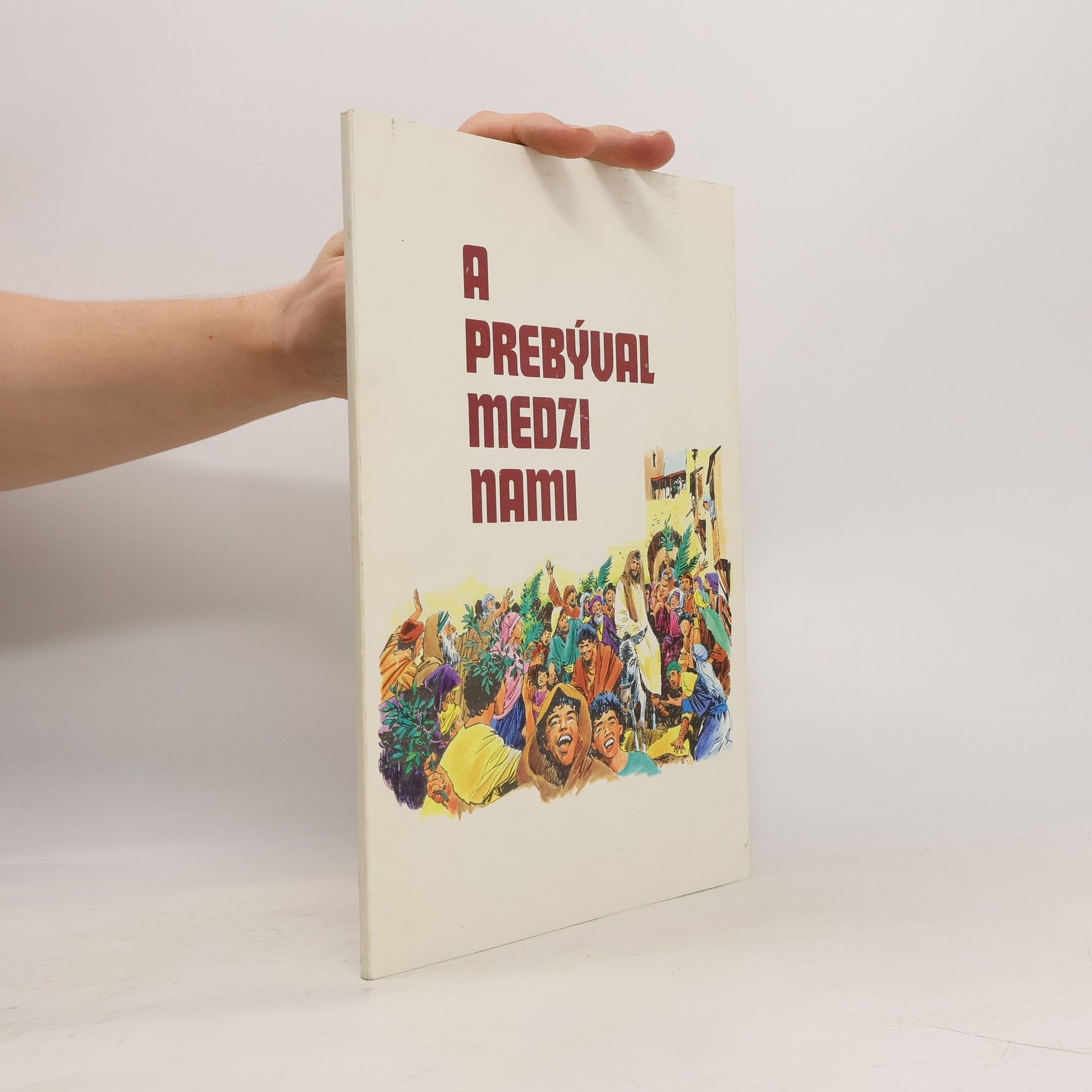 Collectif d'auteurs A prebýval medzi nami