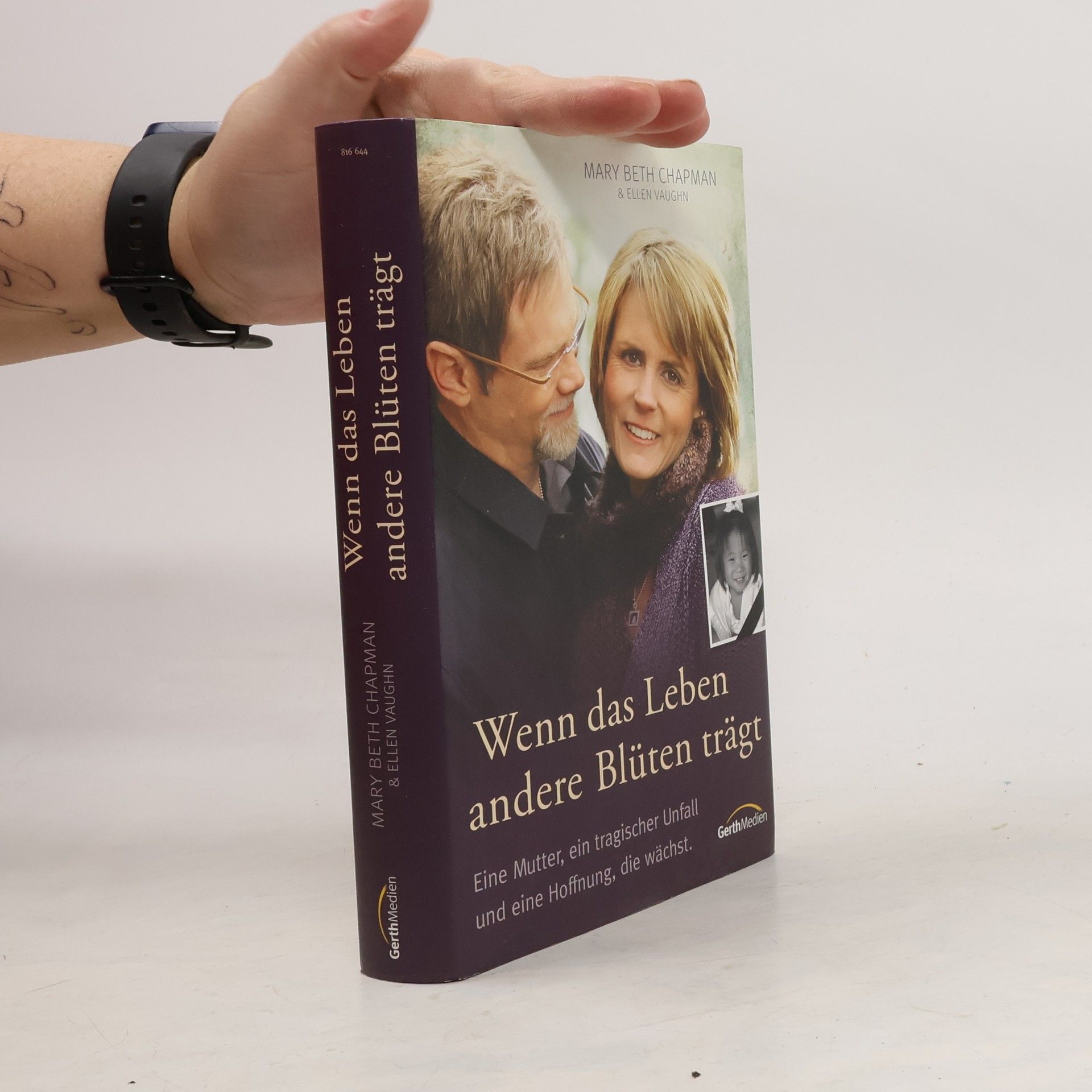 Mary Beth Chapman Wenn das Leben andere Blüten trägt