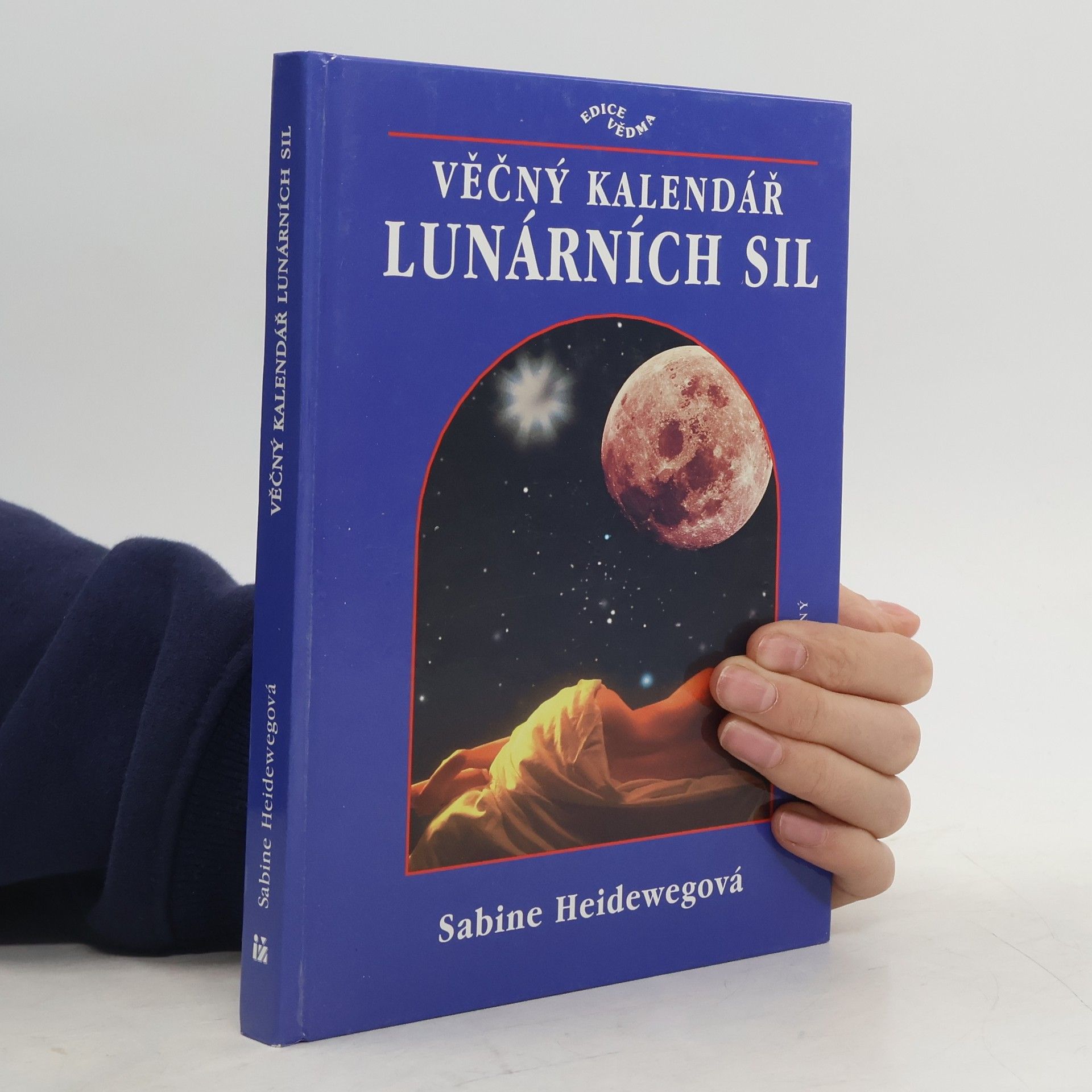 Sabine Heideweg Věčný kalendář lunárních sil