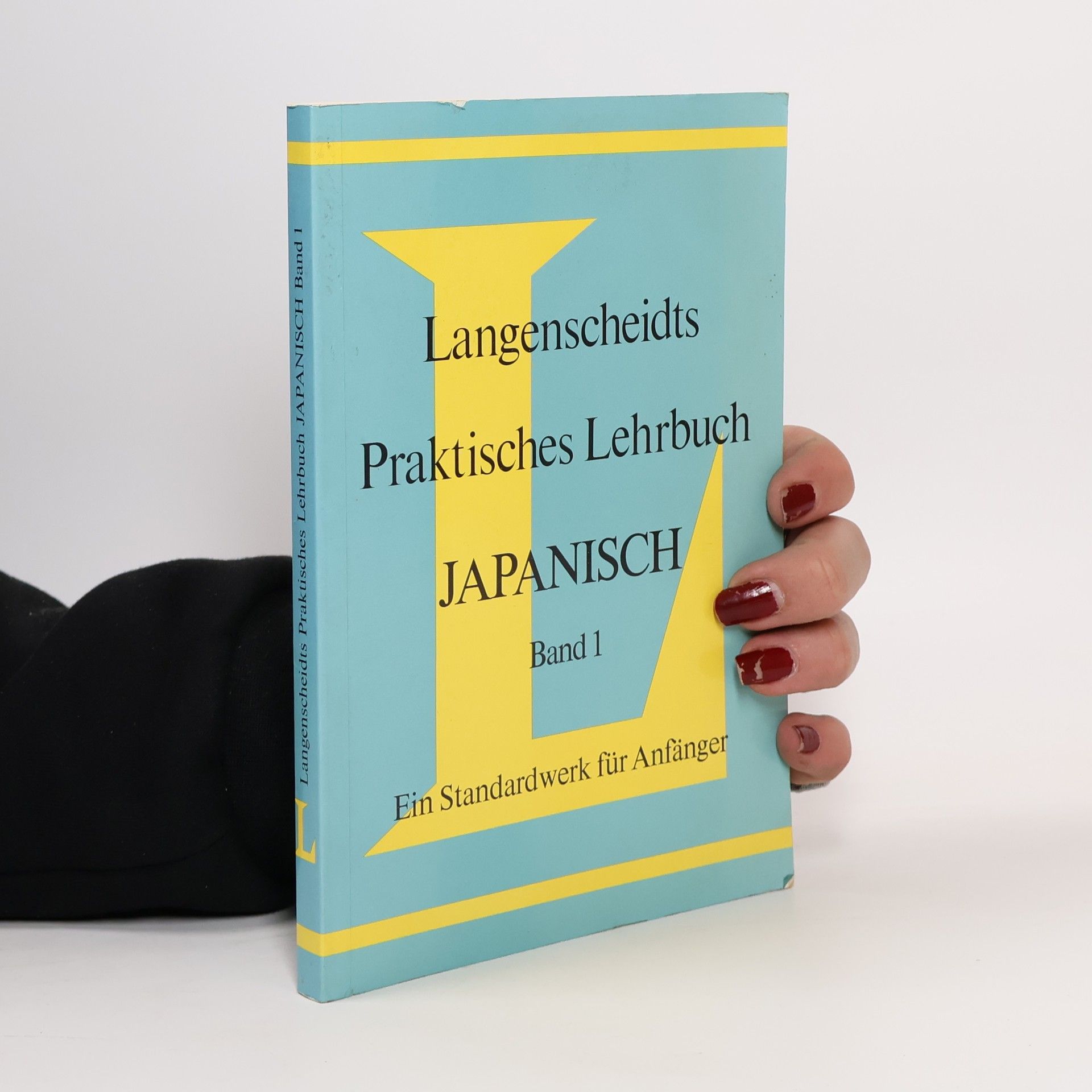 Autorenkollektiv Langenscheidts Praktisches Lehrbuch. Japanisch