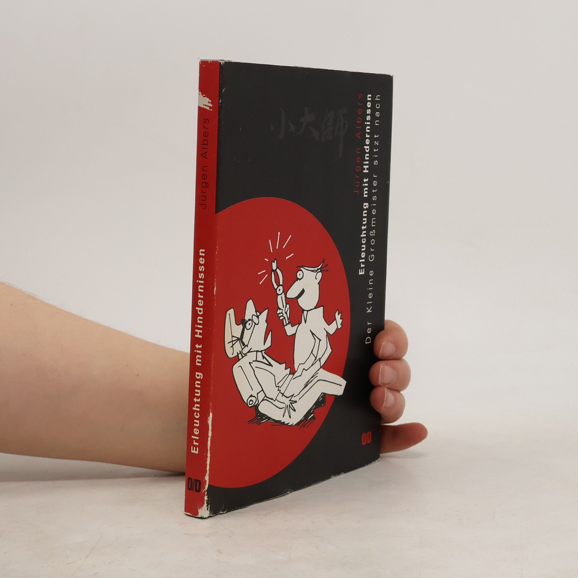 Erleuchtung mit Hindernissen