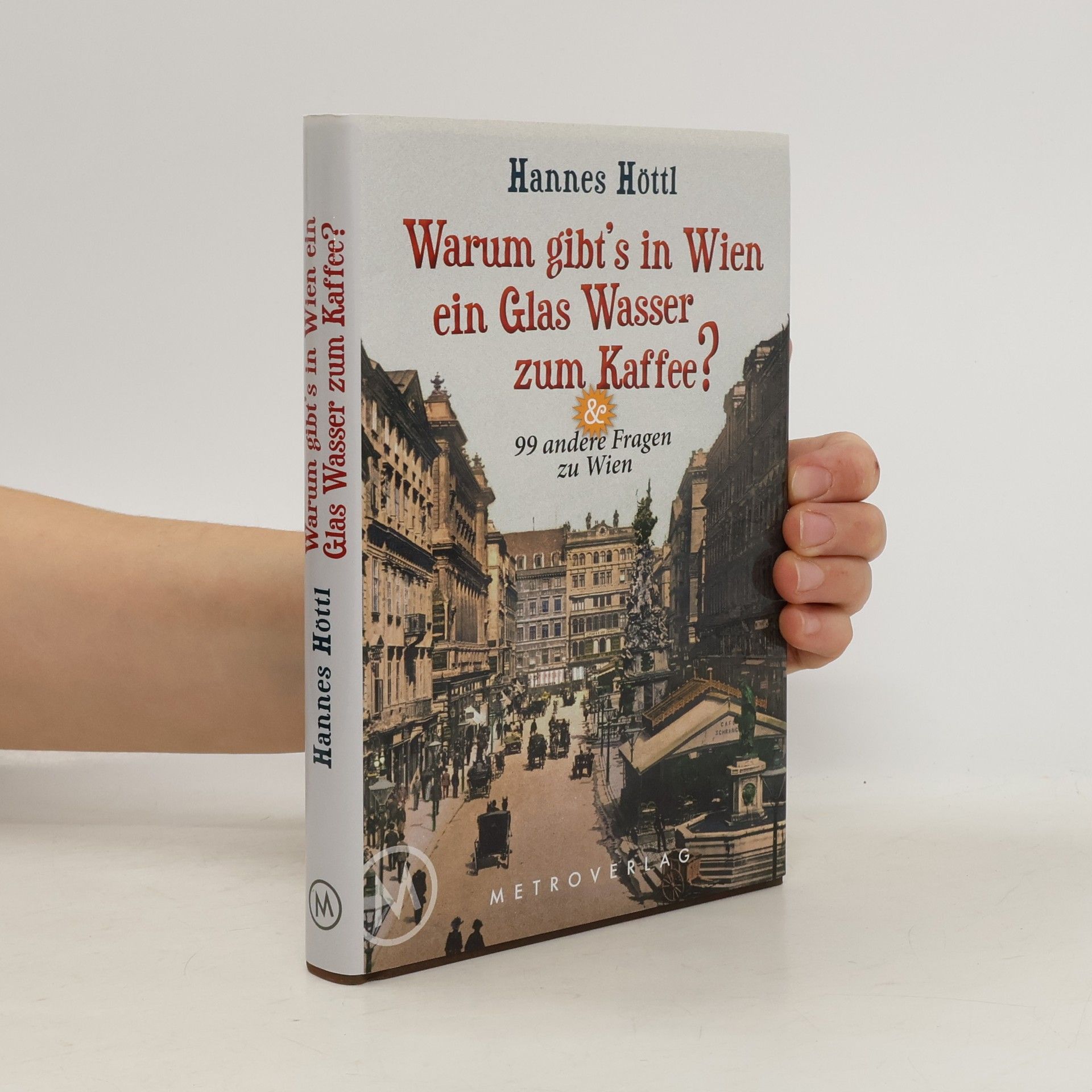 Warum gibt's in Wien ein Glas Wasser zum Kaffee?