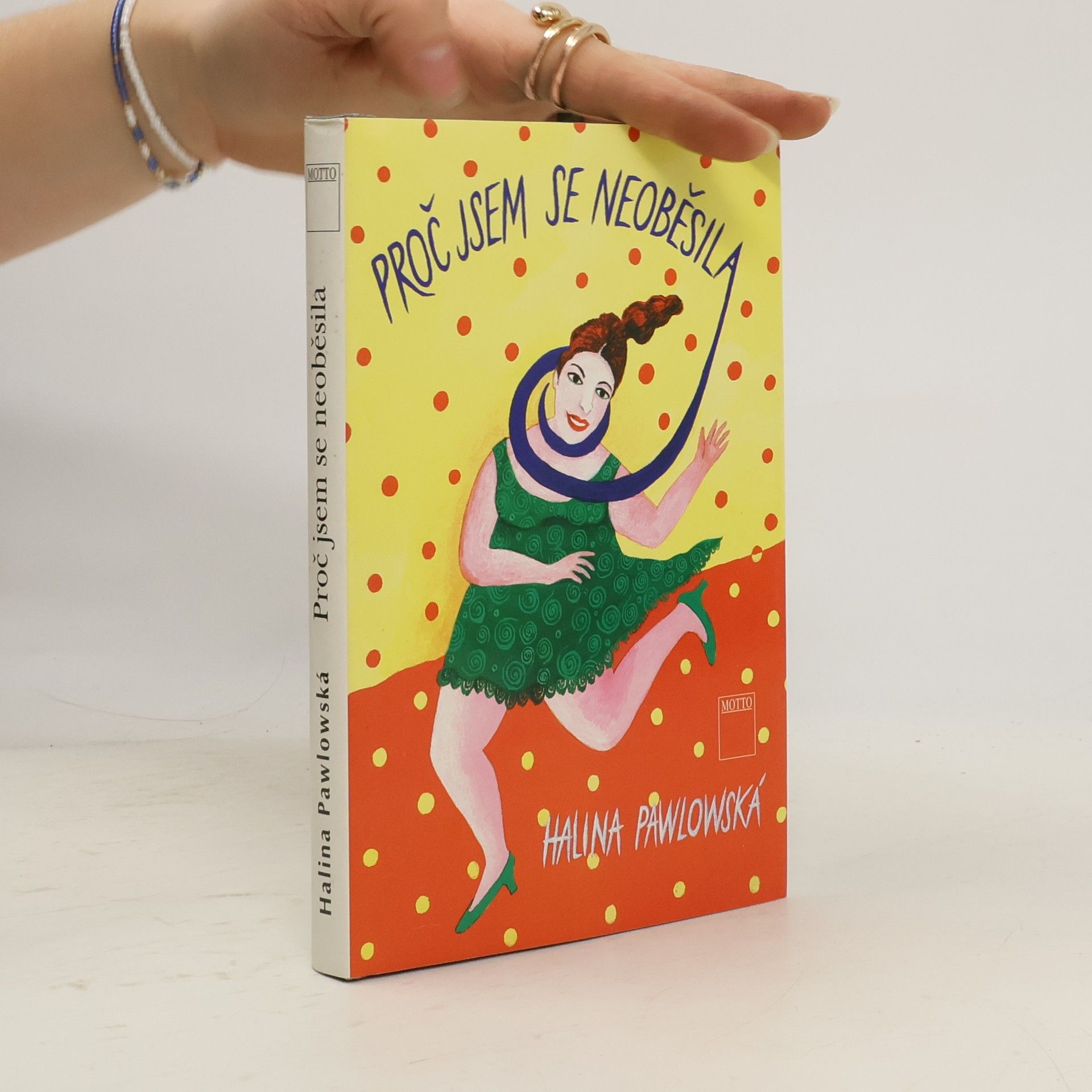Halina Pawlowská Proč jsem se neoběsila