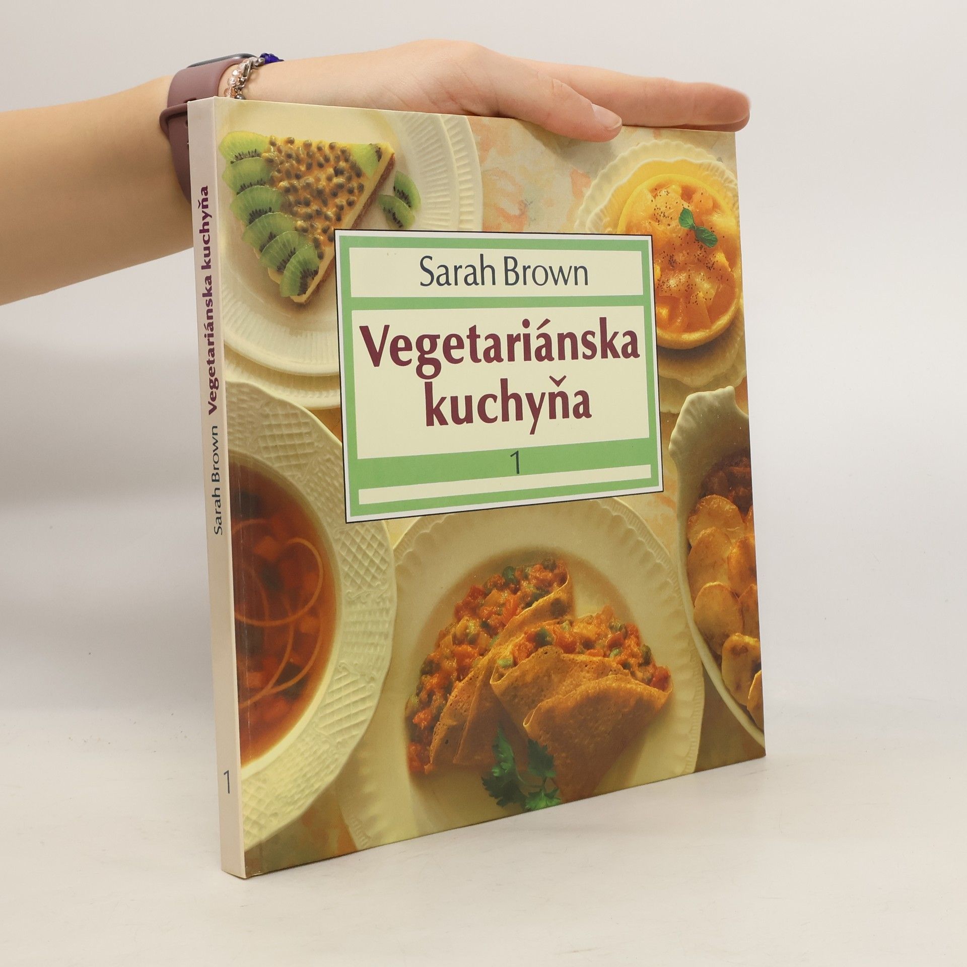 Sarah Brown Vegetariánska kuchyňa 1