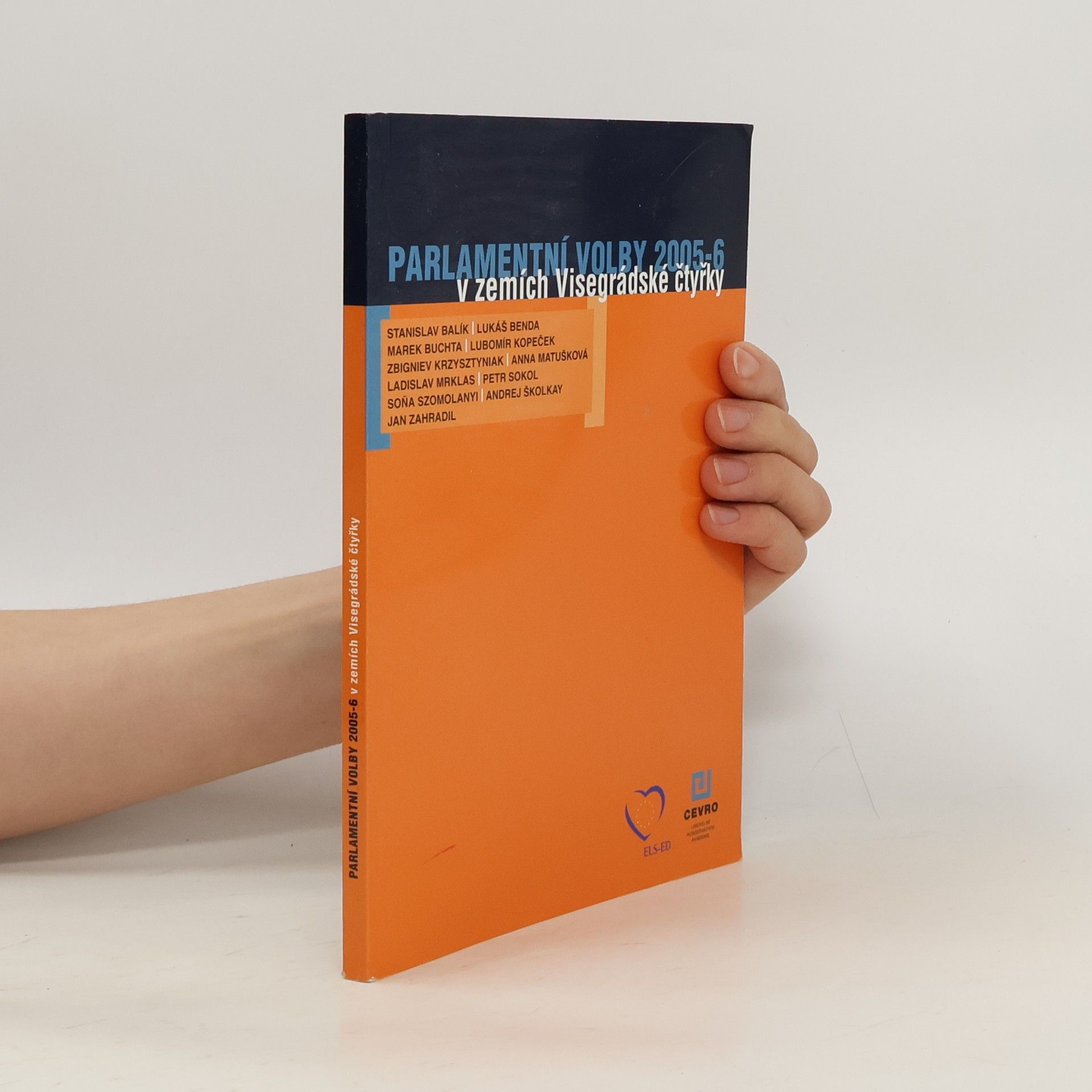 Stanislav Balík Parlamentní volby 2005-6 v zemích visegrádské čtyřky