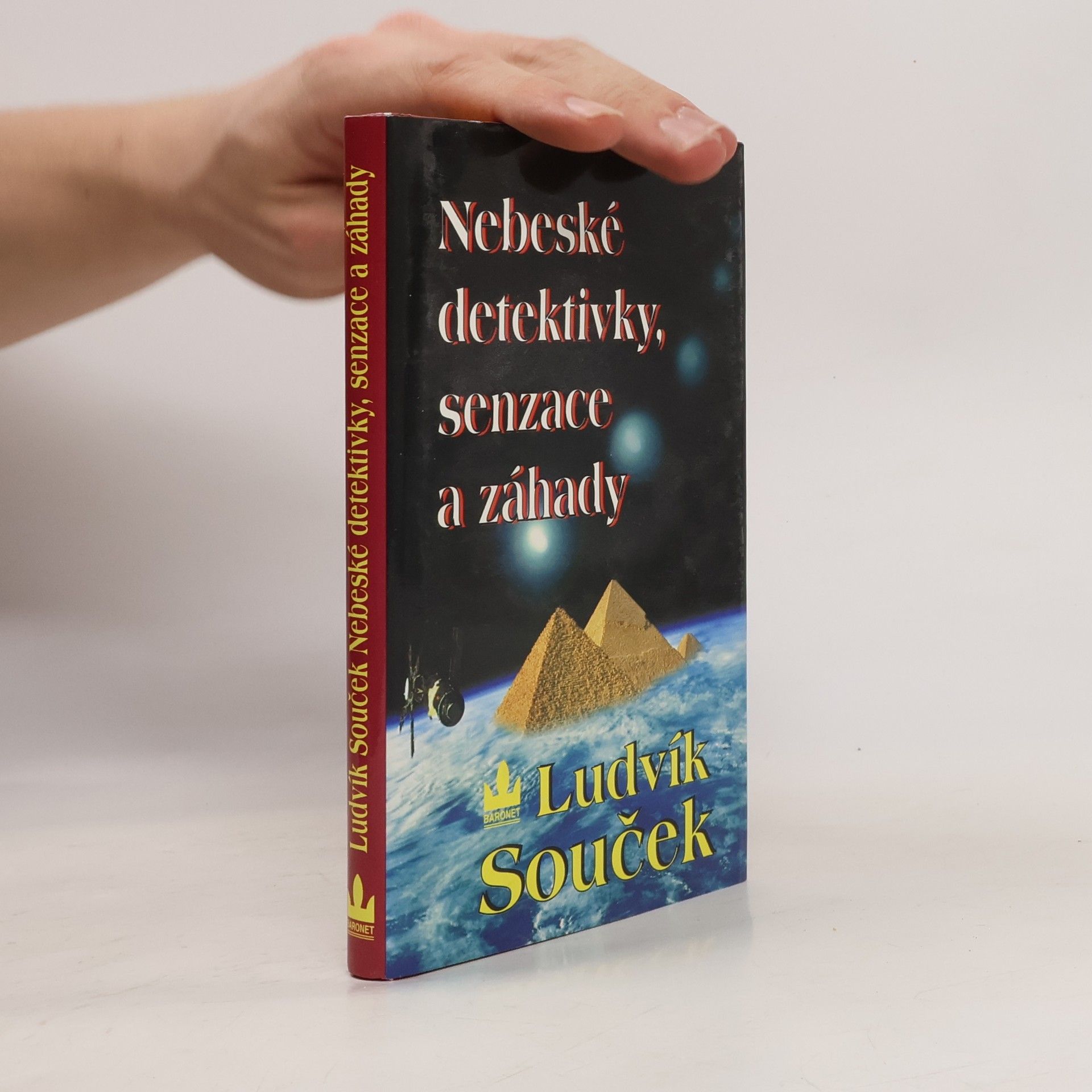 Ludvík Souček Nebeské detektivky, senzace a záhady