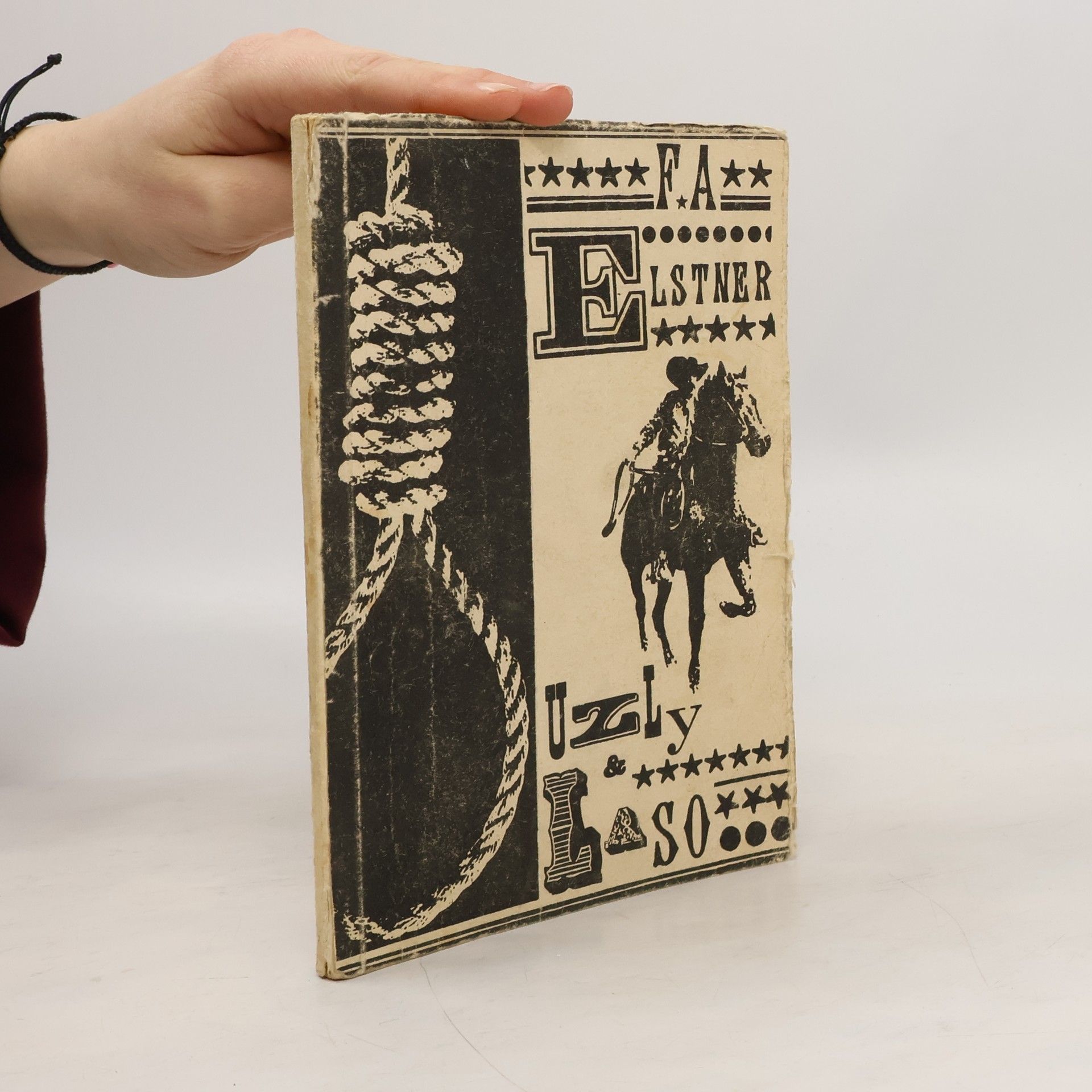 Frank A. Elstner Uzly a laso