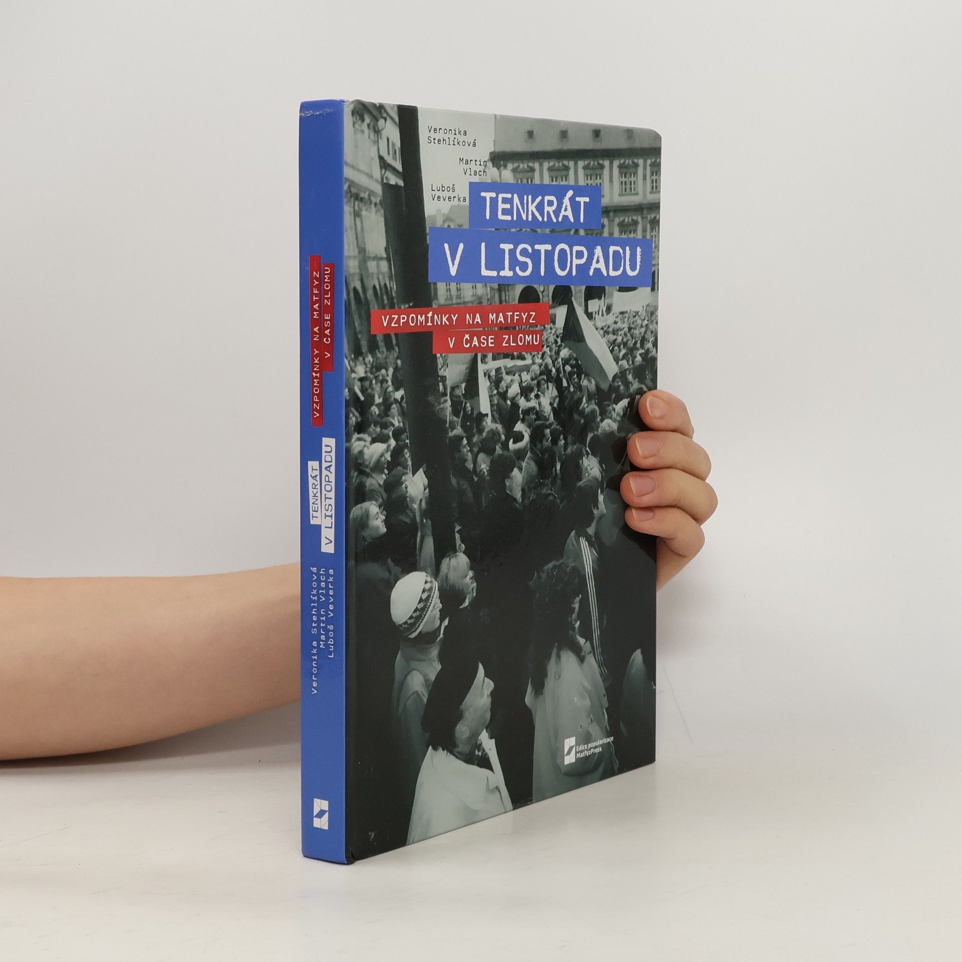 Luboš Veverka Tenkrát v Listopadu