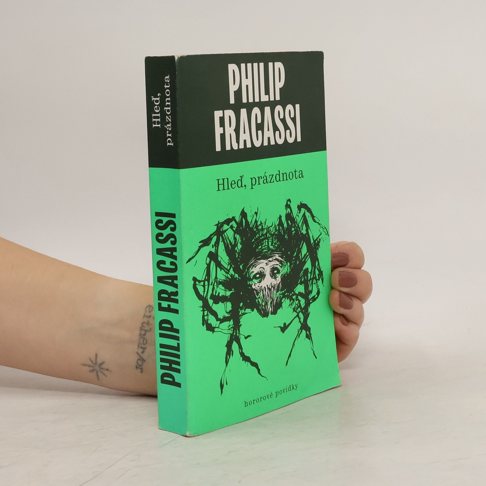 Philip Fracassi Hleď, prázdnota