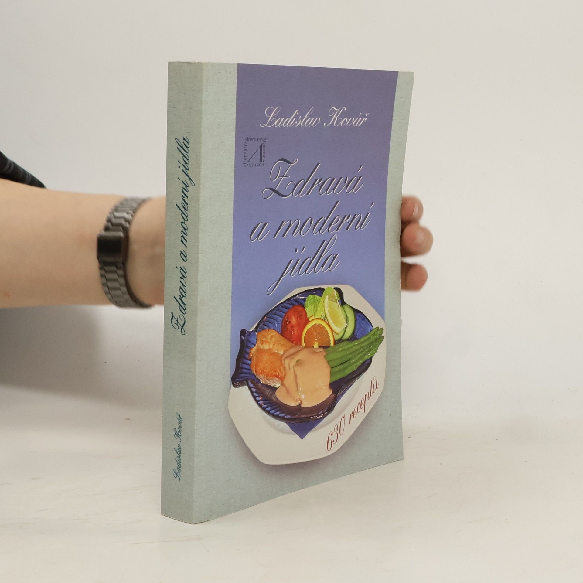 Ladislav Hoskovec Zdravá a moderní jídla
