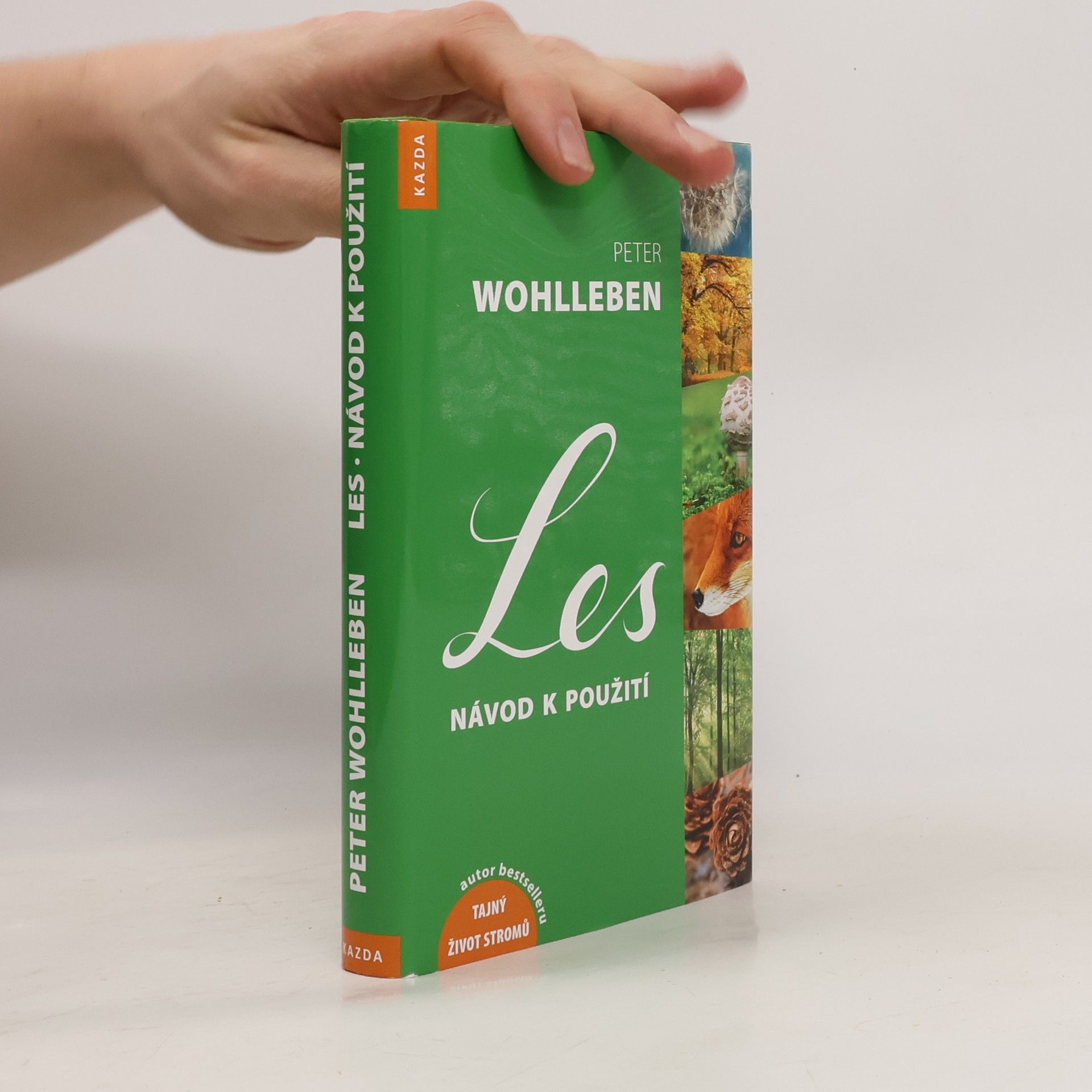 Peter Wohlleben Les: Návod k použití