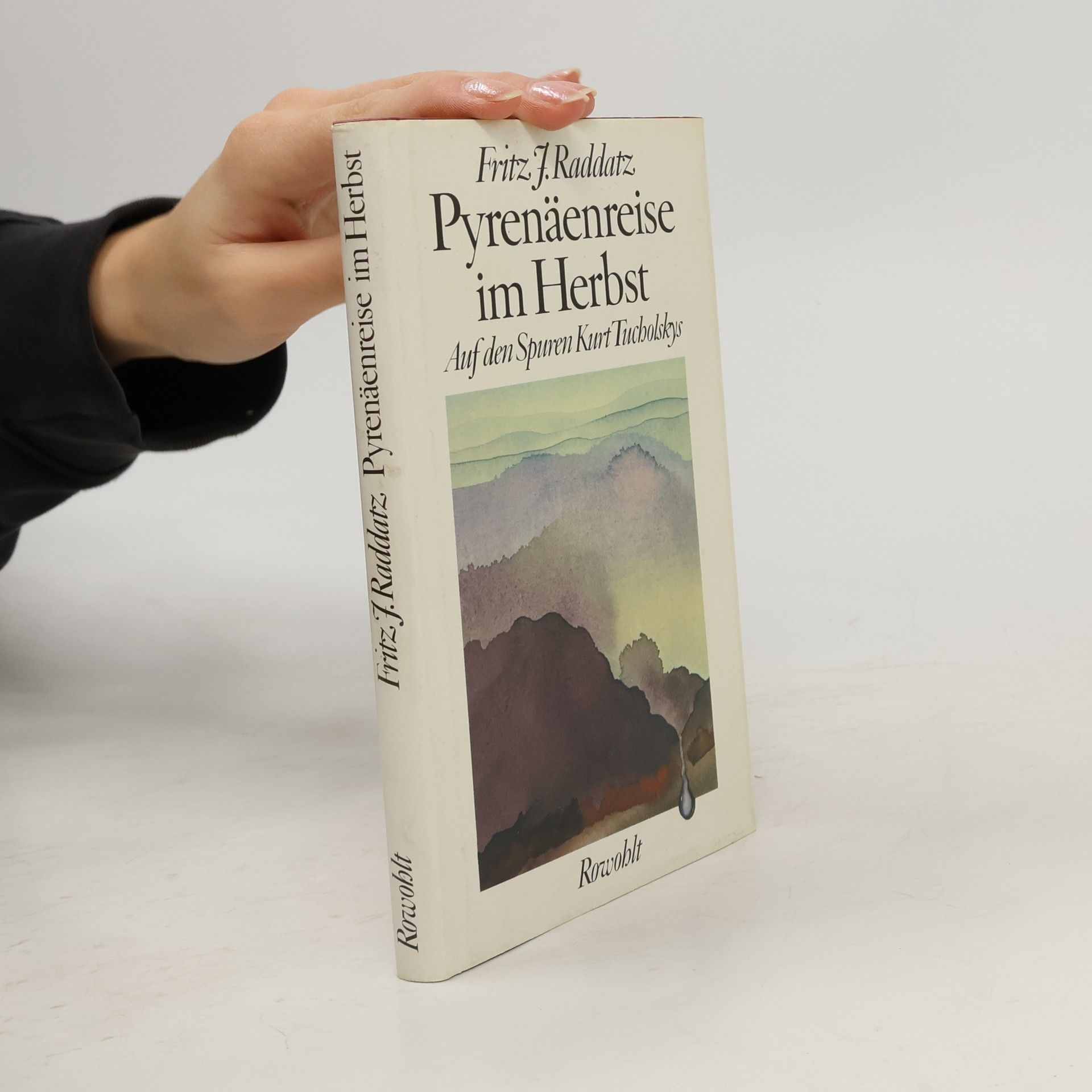 Fritz J. Raddatz Pyrenäenreise im Herbst