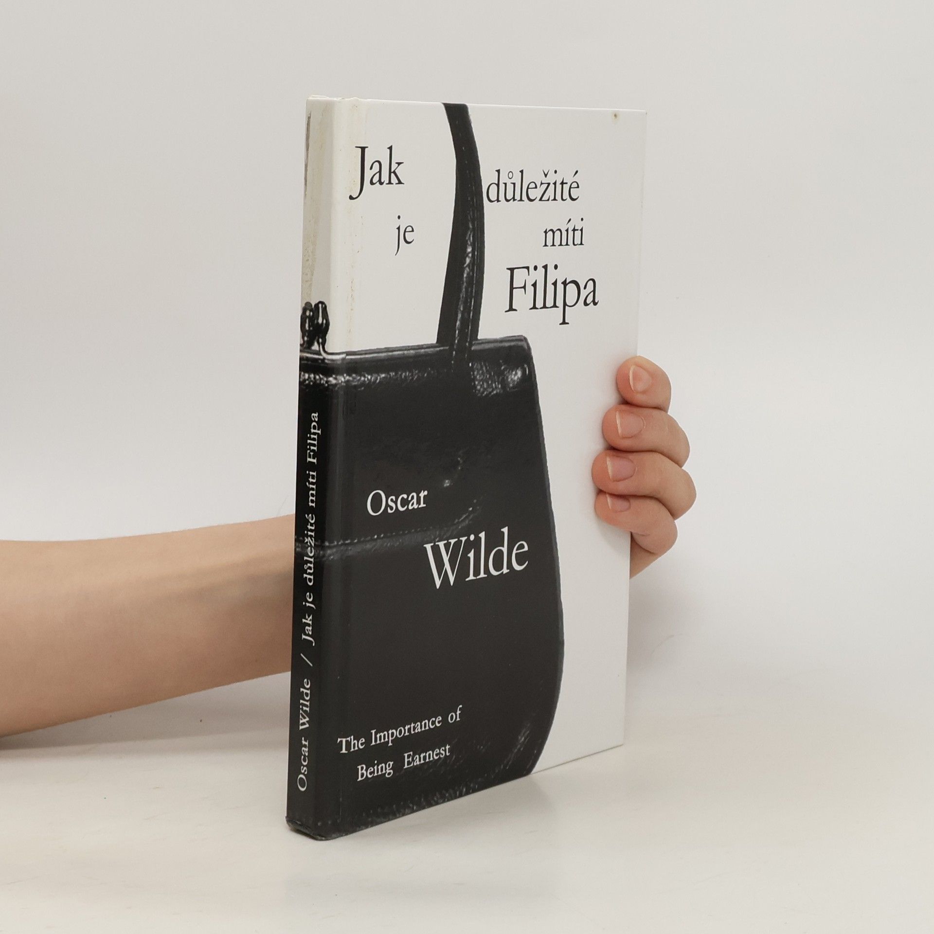 Oscar Wilde Jak je důležité míti Filipa / The Importance of Being Earnest