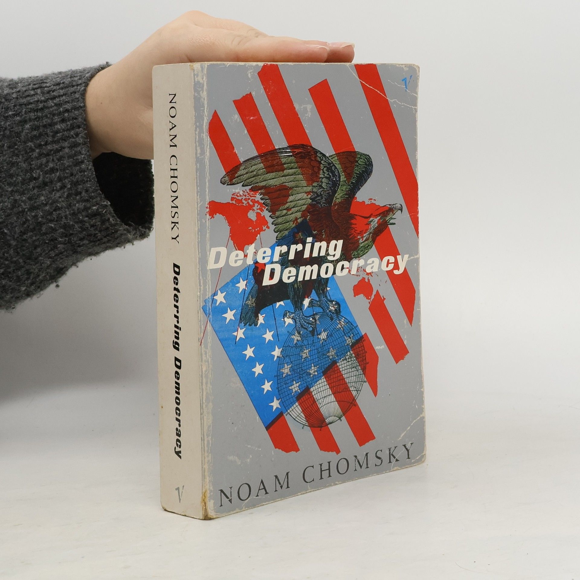 Noam Chomsky Deterring Democracy