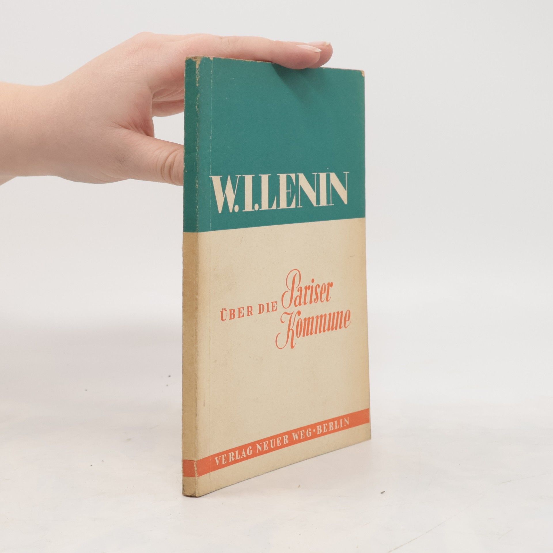 Vladimir Iljič Lenin Über die pariser Kommune