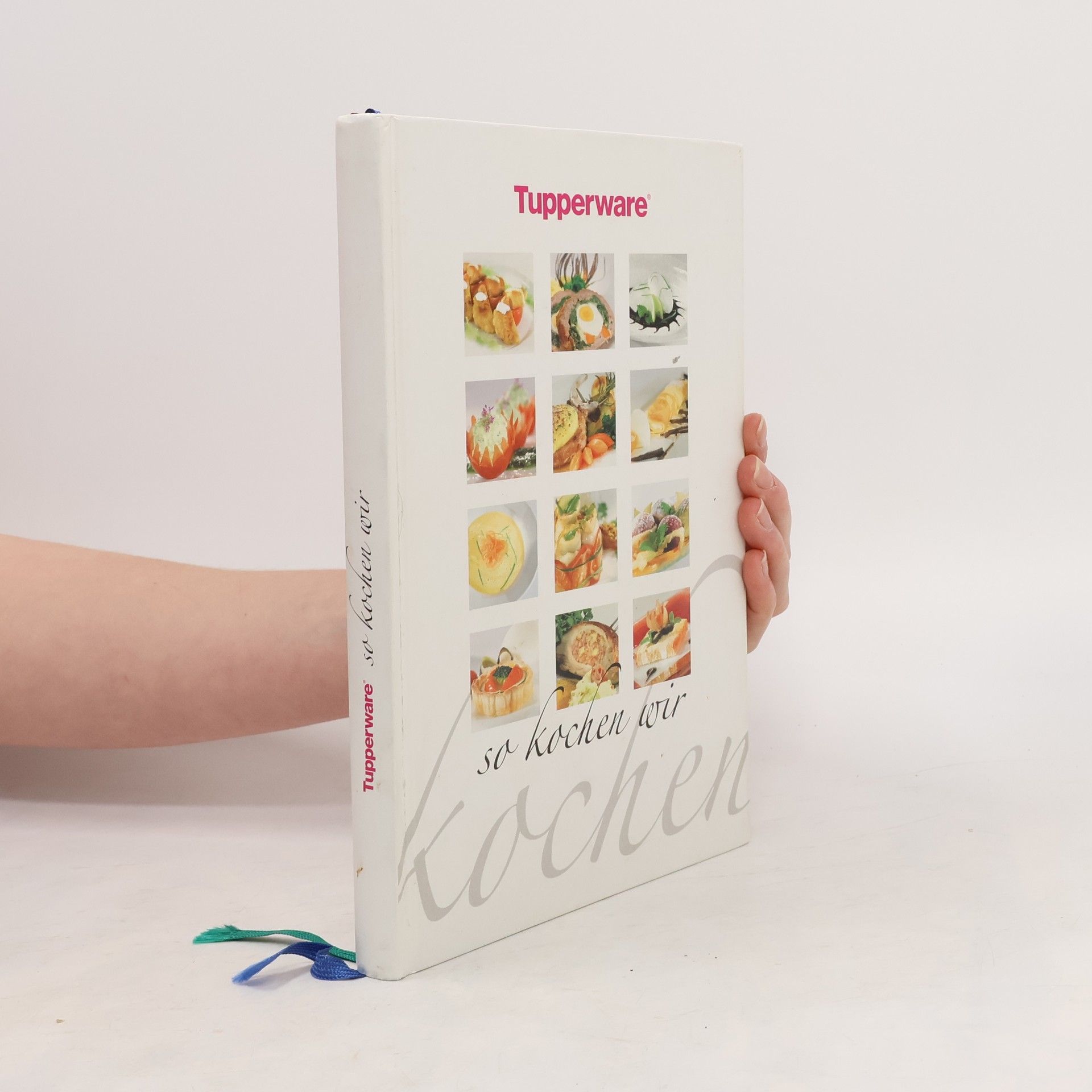 Autorenkollektiv Tupperware. So kochen wir