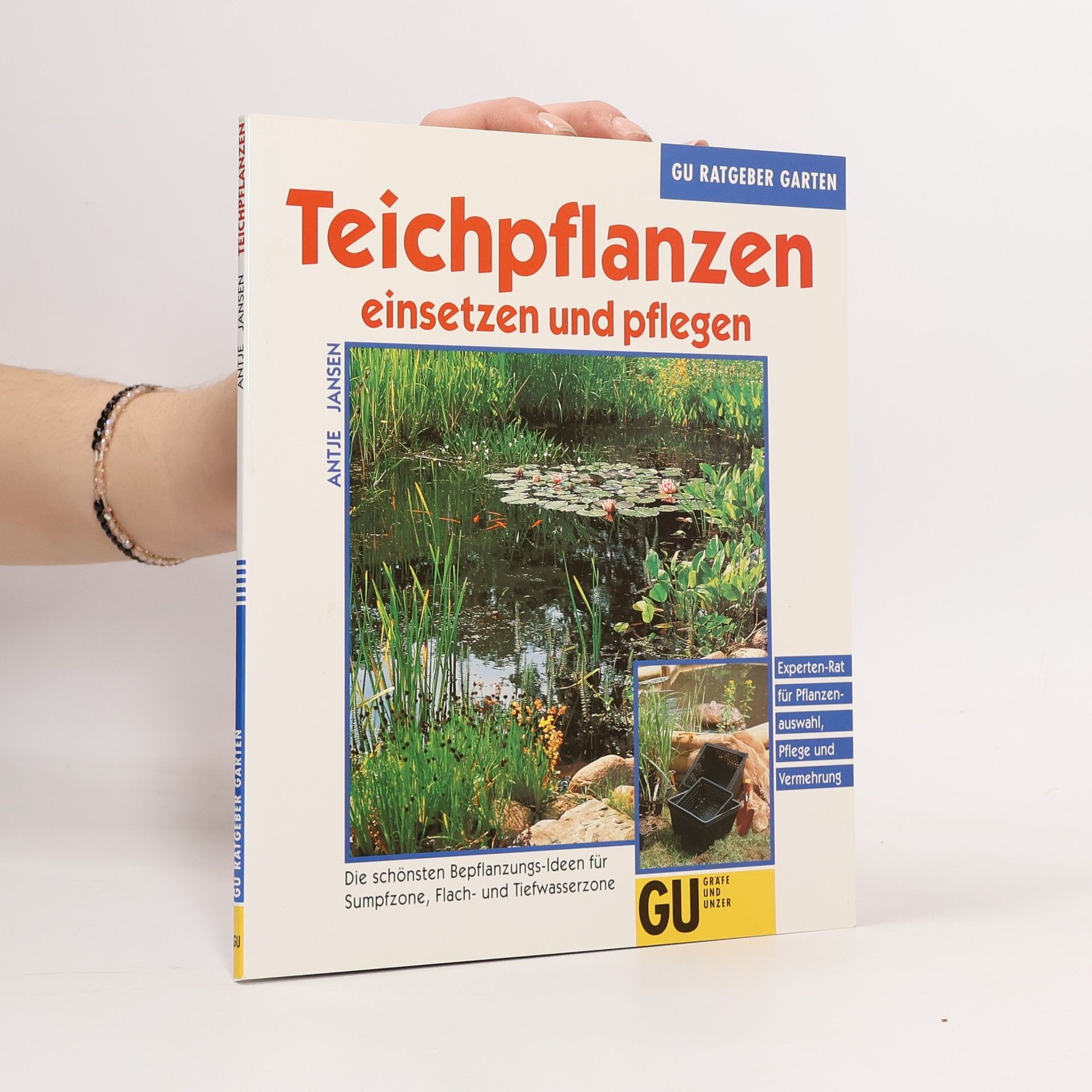 Antje Jansen Teichpflanzen einsetzen und pflegen