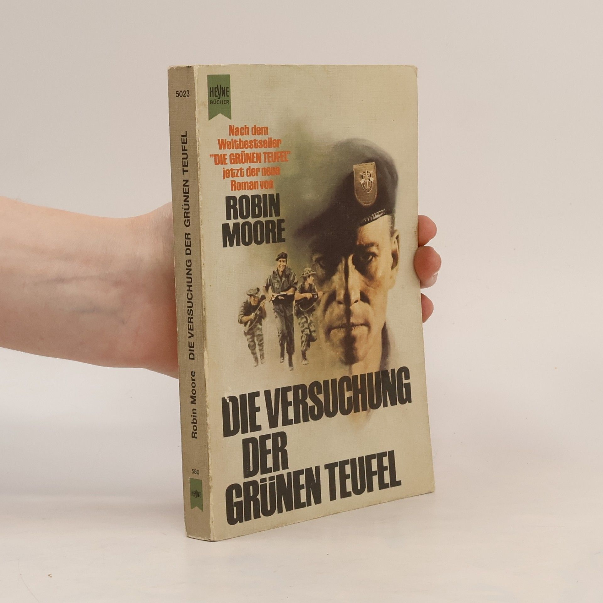 Robin Moore Die Versuchung der grünen Teufel