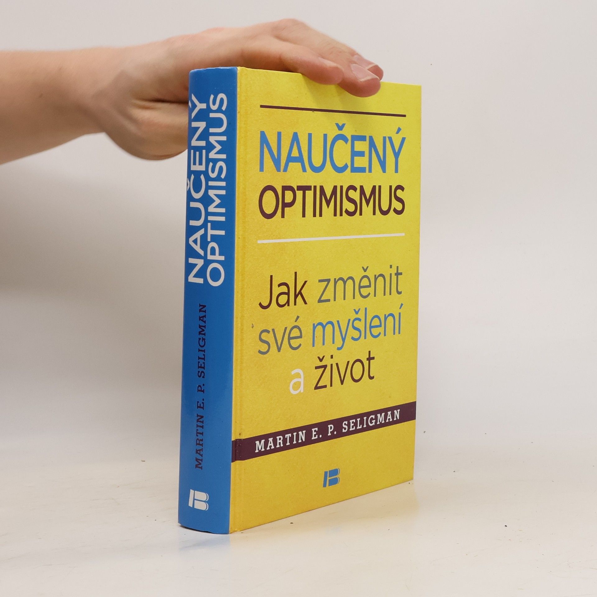Martin Seligman Naučený optimismus