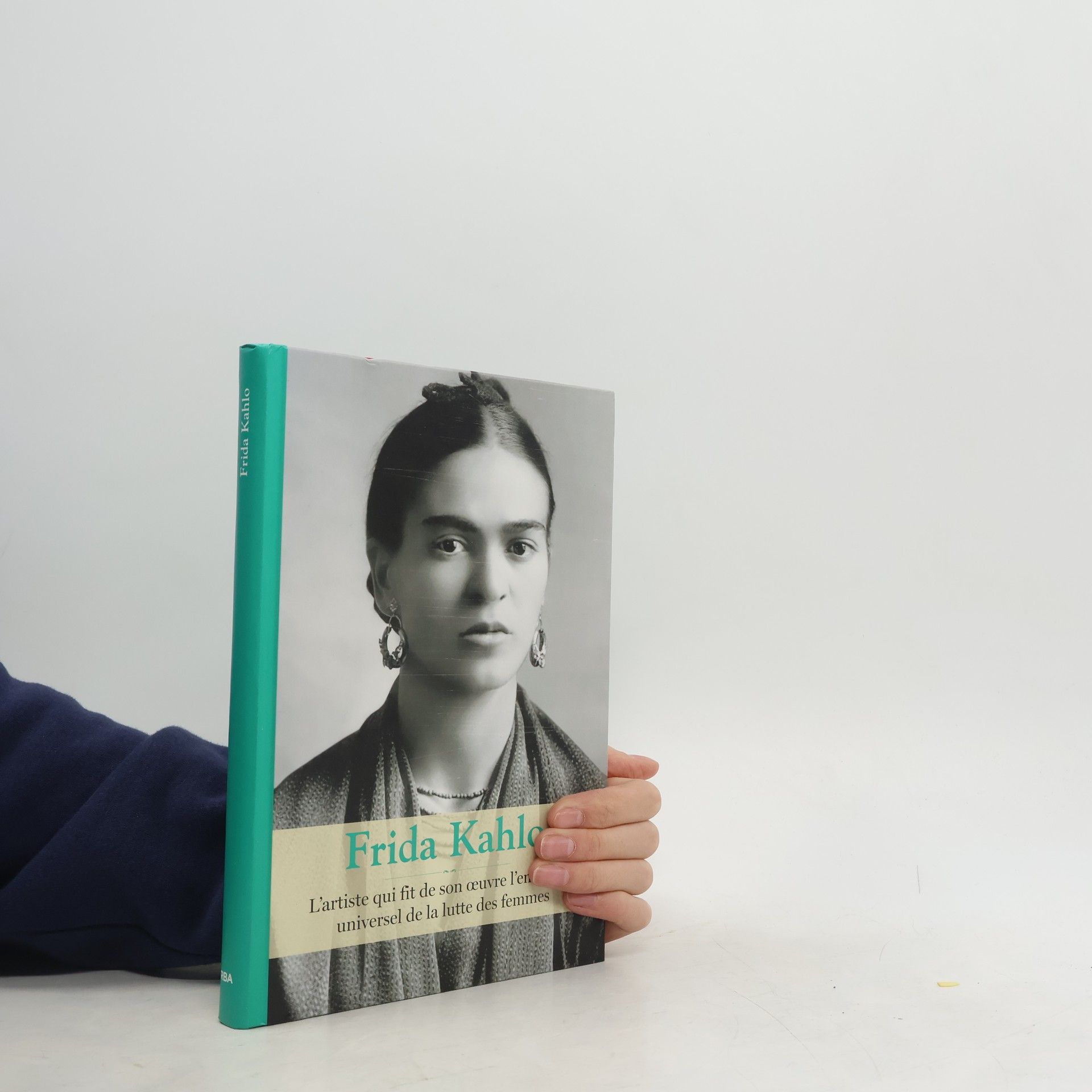 Collectif d'auteurs Frida Kahlo. L'artiste qui fit de son oeuvre l'emblème universel de la lutte des femmes