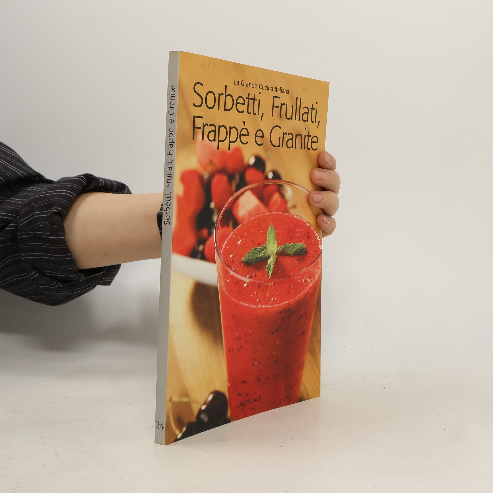 Autorenkollektiv Sorbetti, Frullati, Frappè e Granite