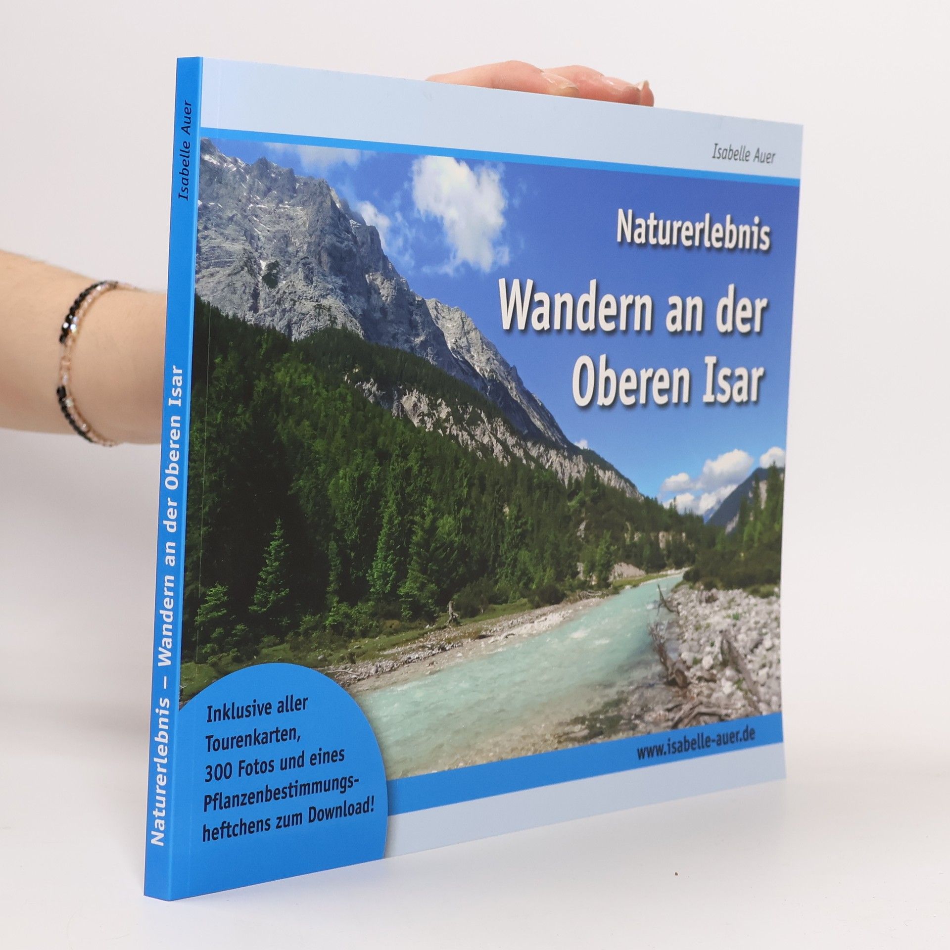 Isabelle Auer Naturerlebnis - Wandern an der Oberen Isar