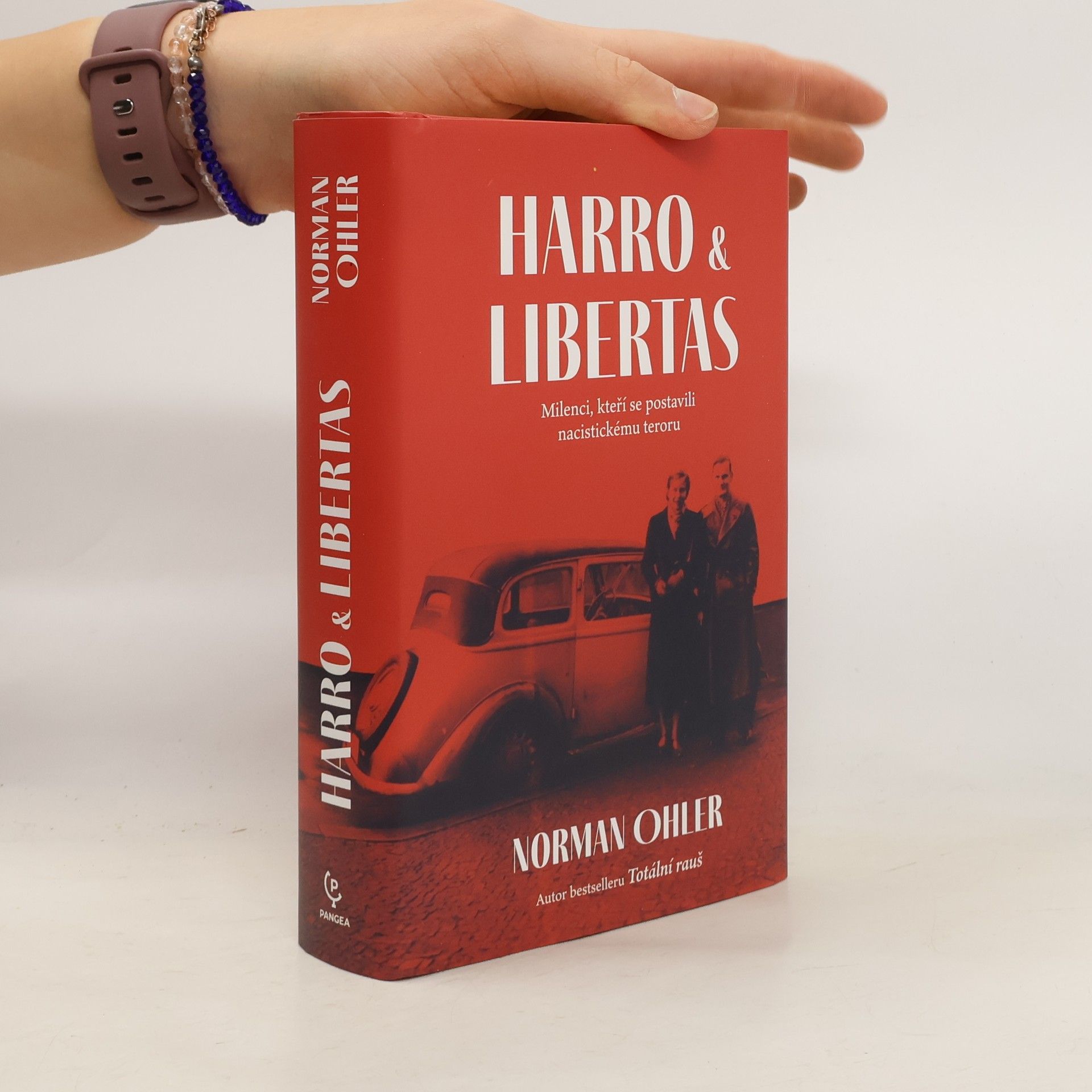 Norman Ohler Harro & Libertas : příběh lásky a vzdoru