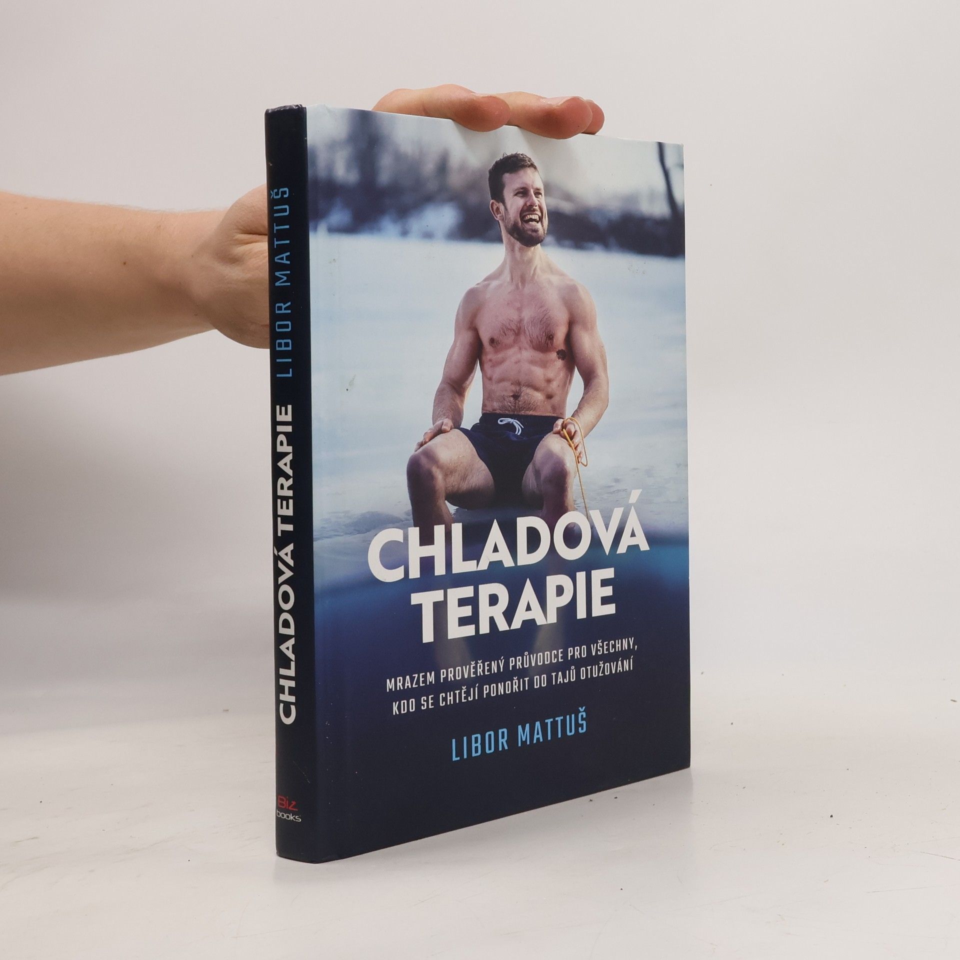 Libor Mattuš Chladová terapie. Kompletní průvodce otužováním