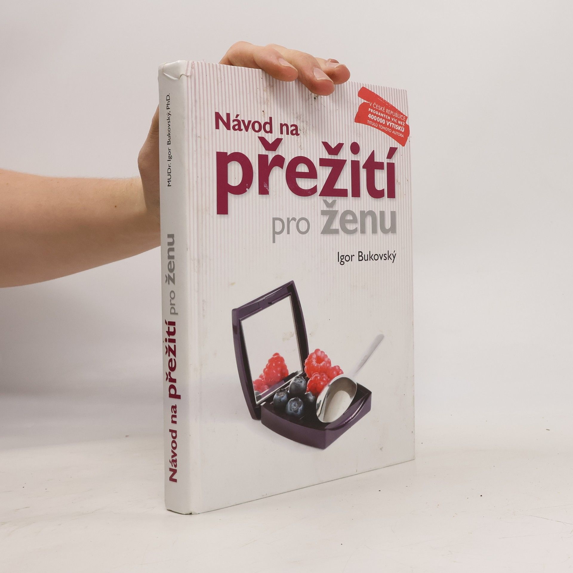 Igor Bukovský Návod na přežití pro ženu