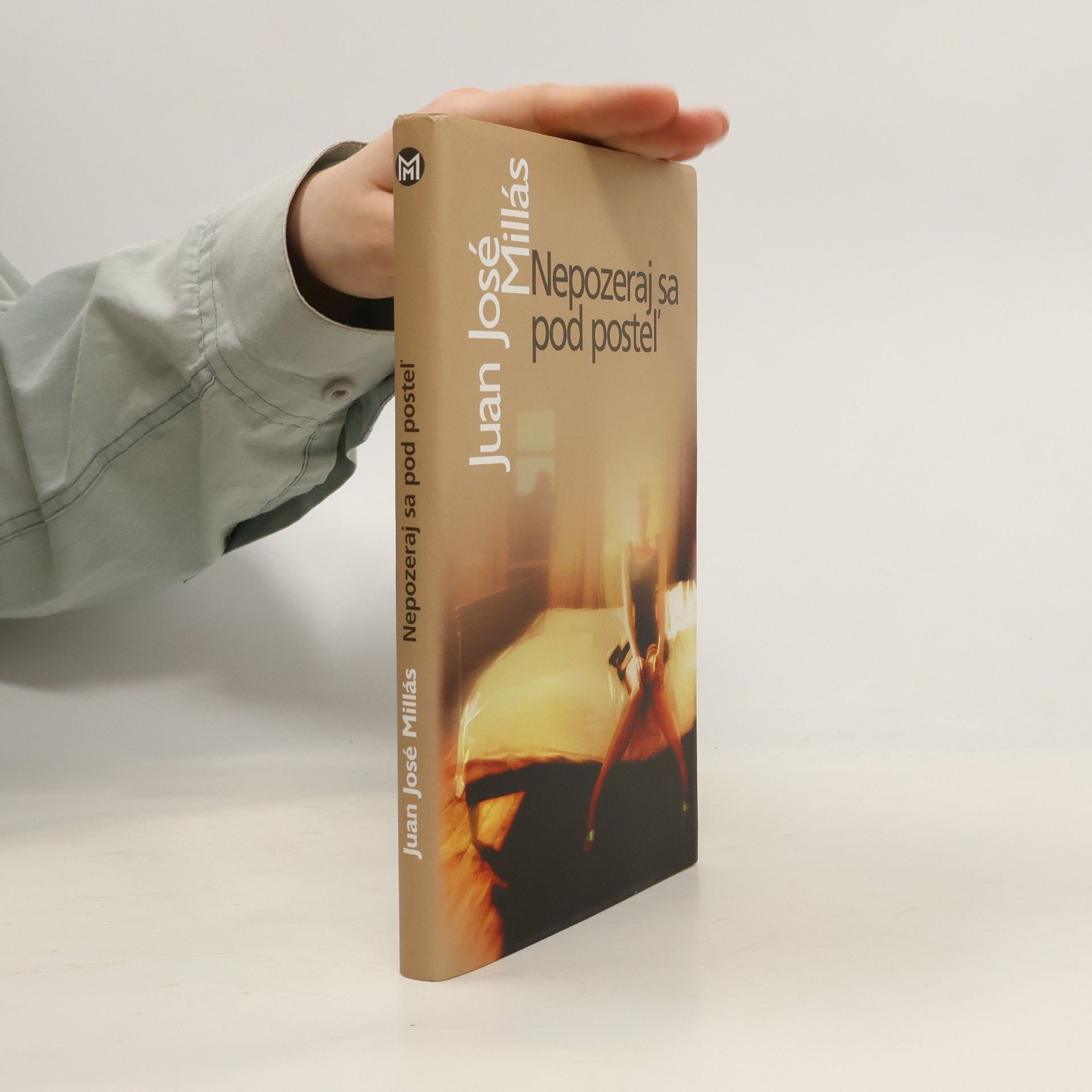 Nepozeraj sa pod posteľ