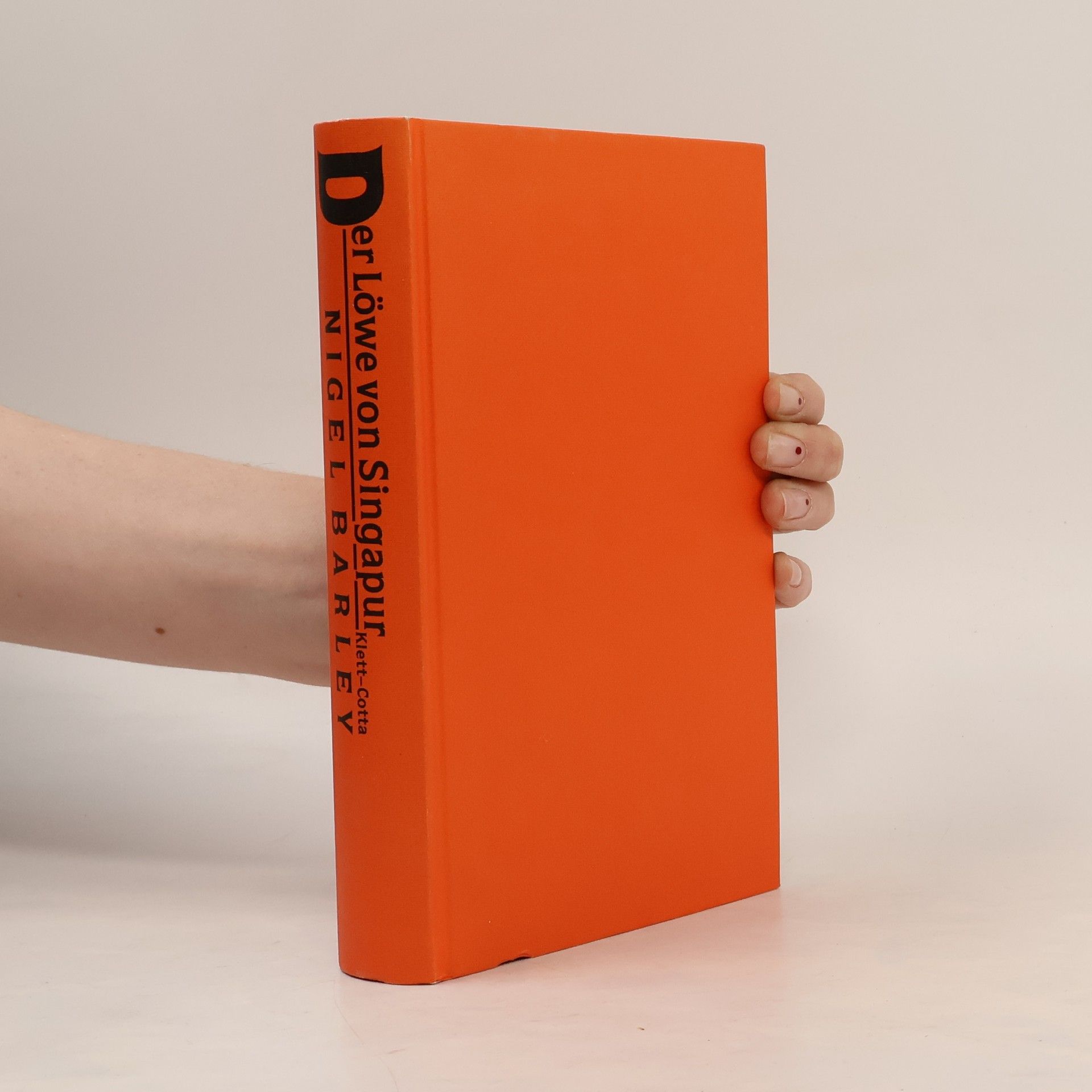 Nigel Barley Der Löwe von Singapur