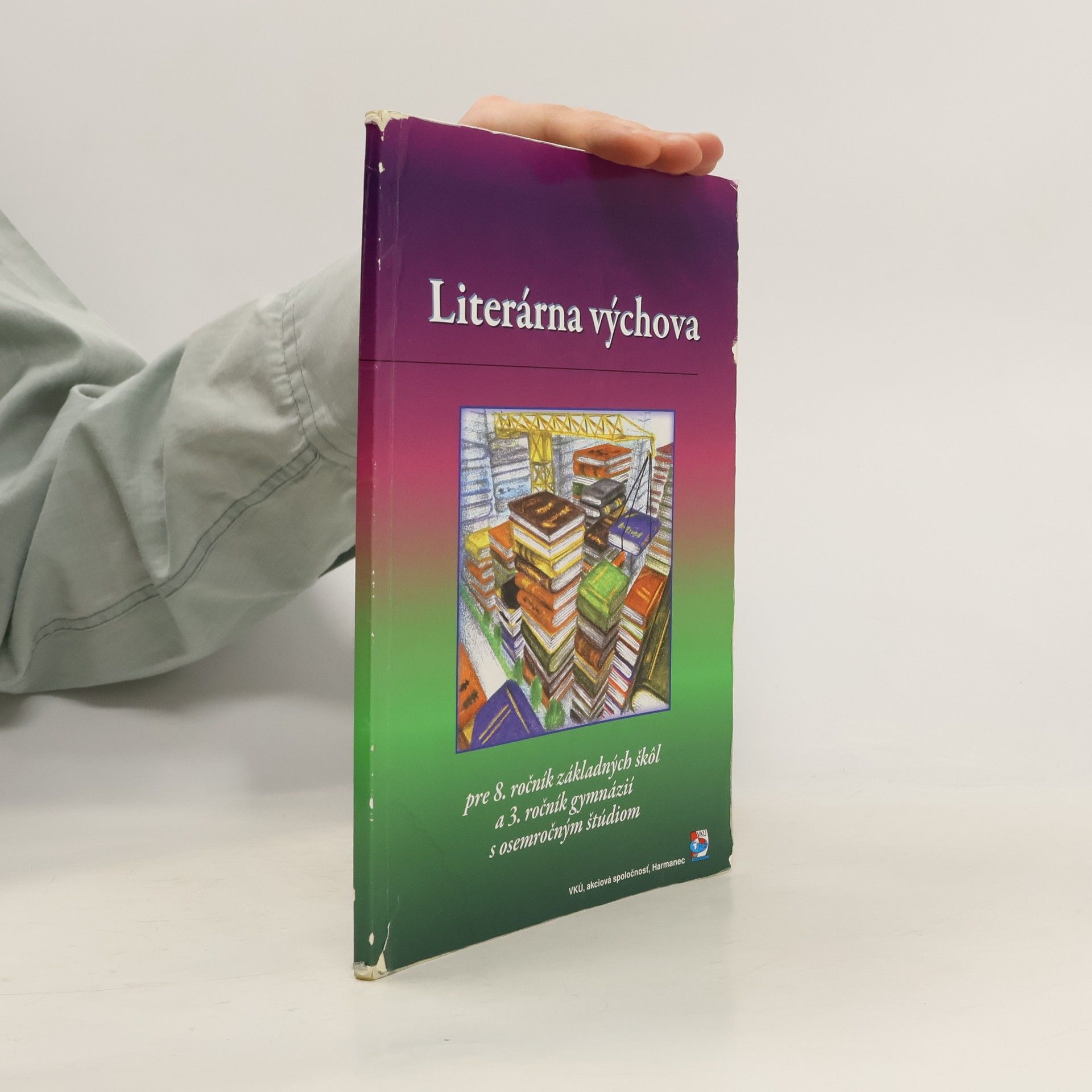 Kolektív autorov Literárna výchova pre 8. ročník základných škôl