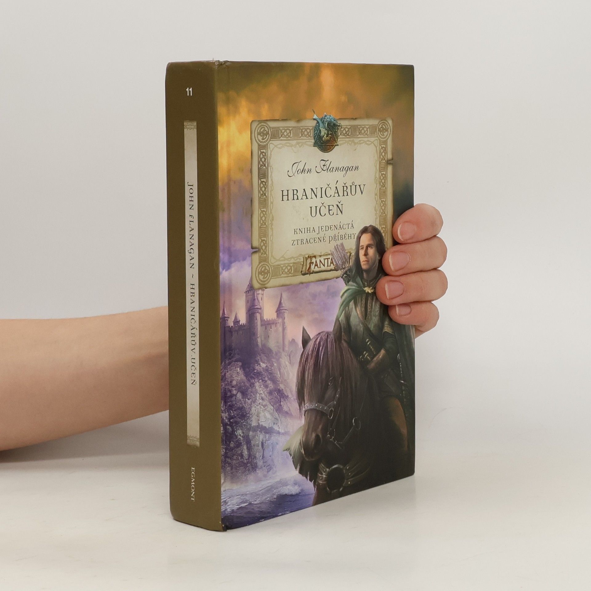 John Flanagan Hraničářův učeň. Ztracené příběhy